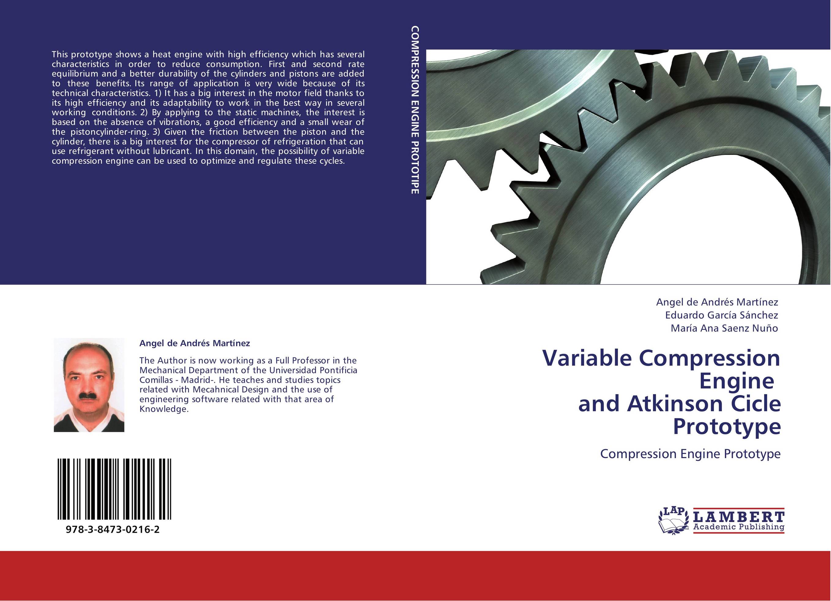 Variable Compression Engine   and Atkinson Cicle Prototype. Compression Engine Prototype.