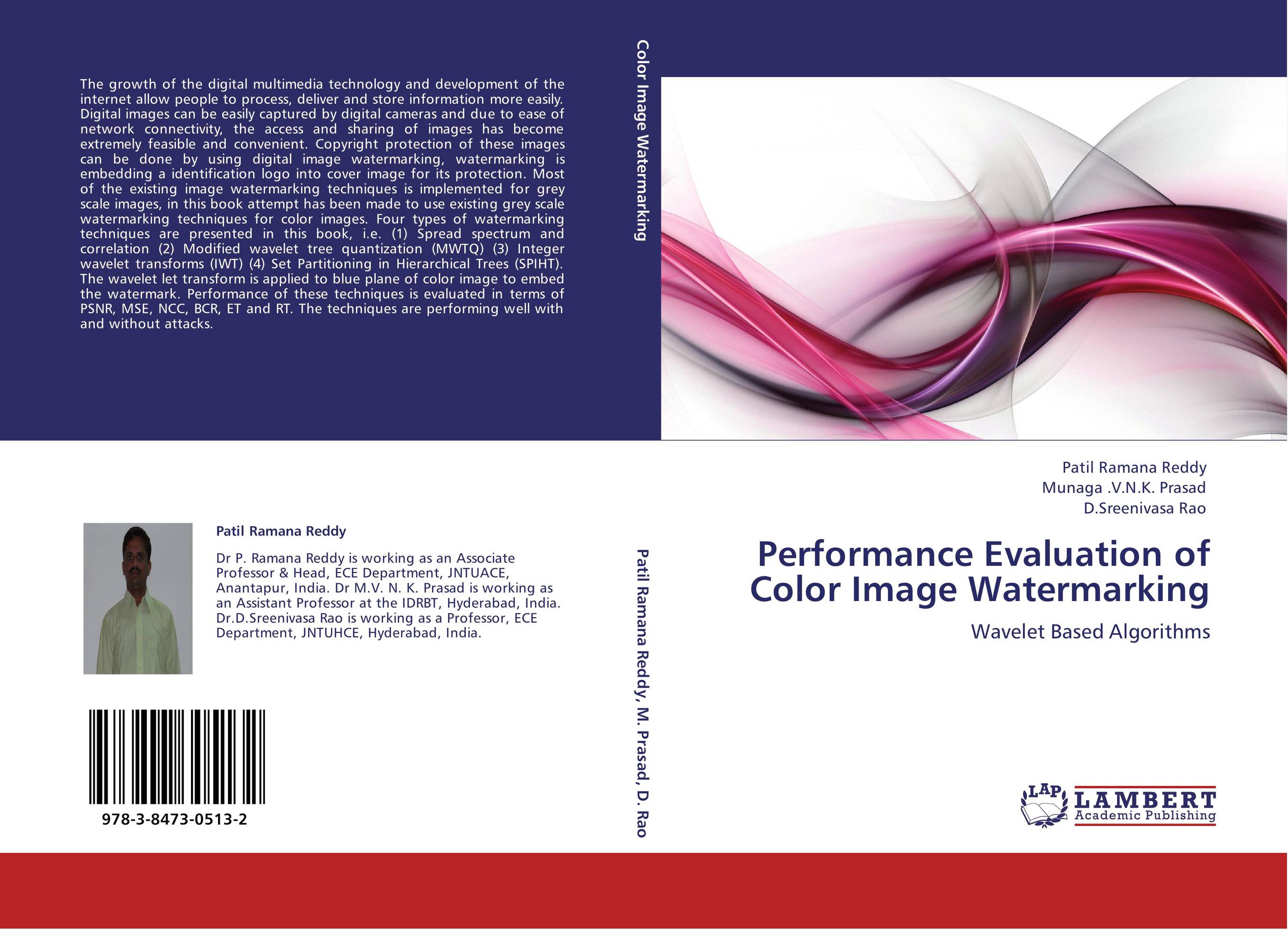Performance Evaluation of Color Image Watermarking. Wavelet Based Algorithms.