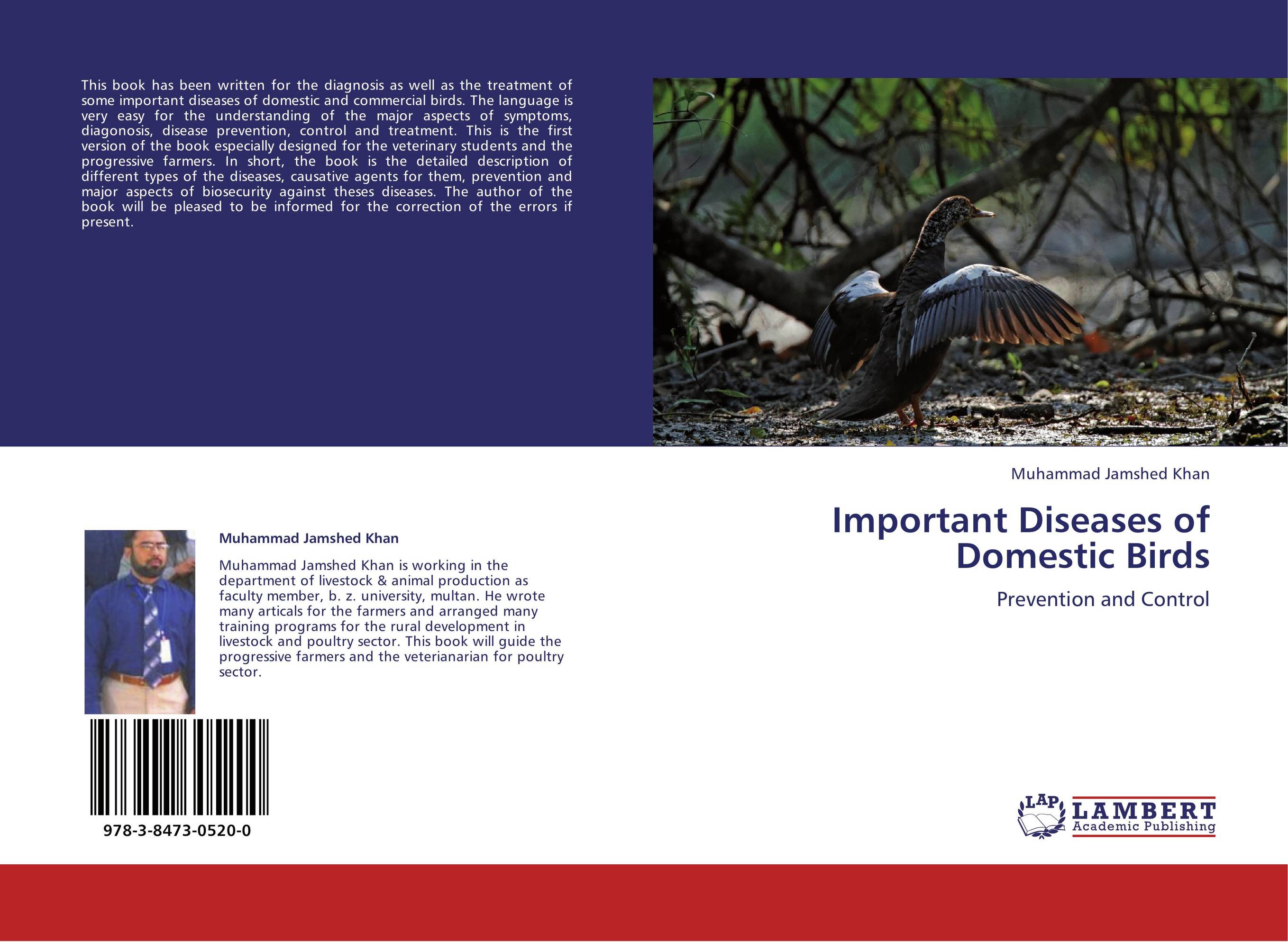 Important Diseases of Domestic Birds. Prevention and Control.