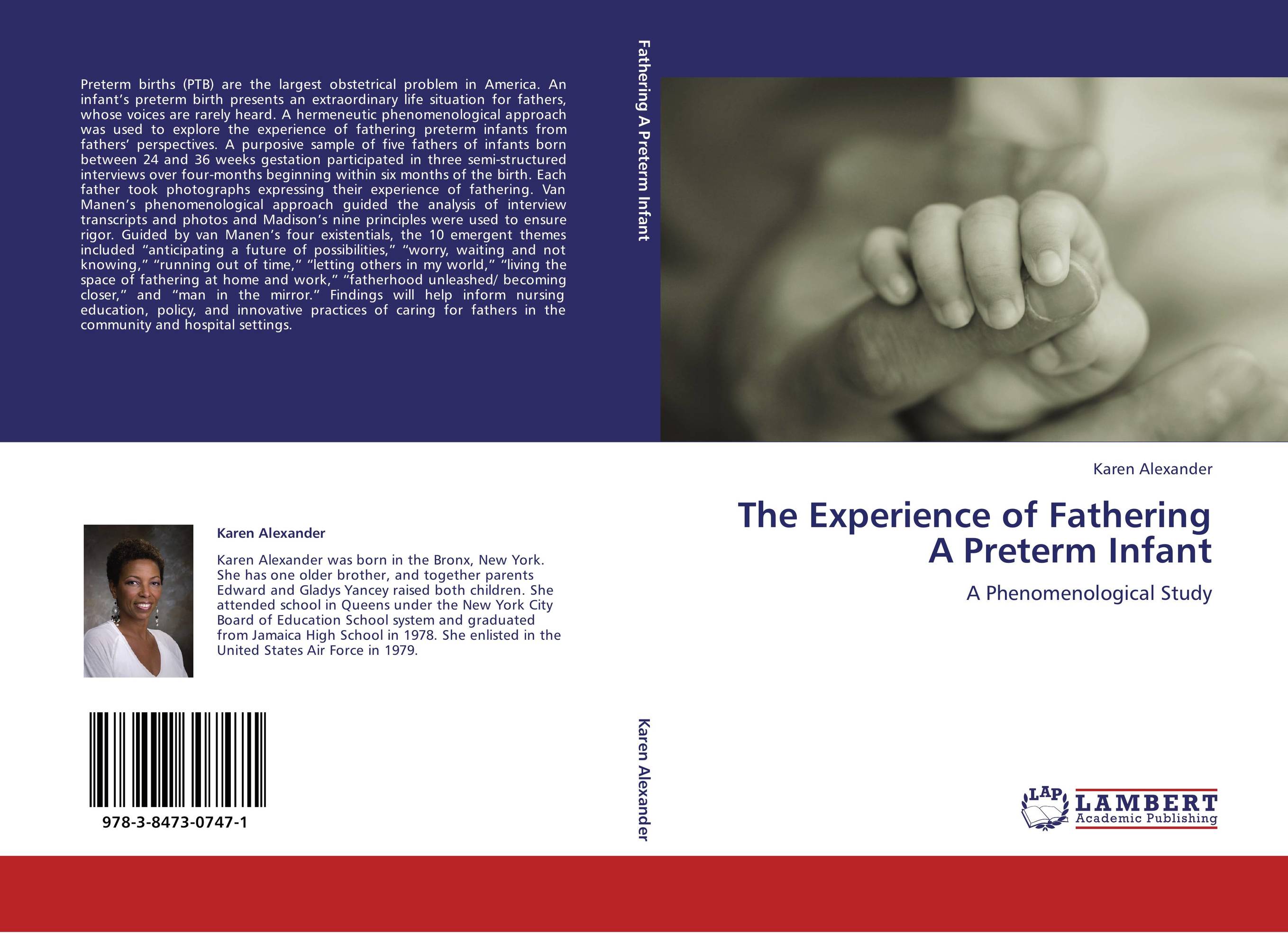 The Experience of Fathering A Preterm Infant. A Phenomenological Study.