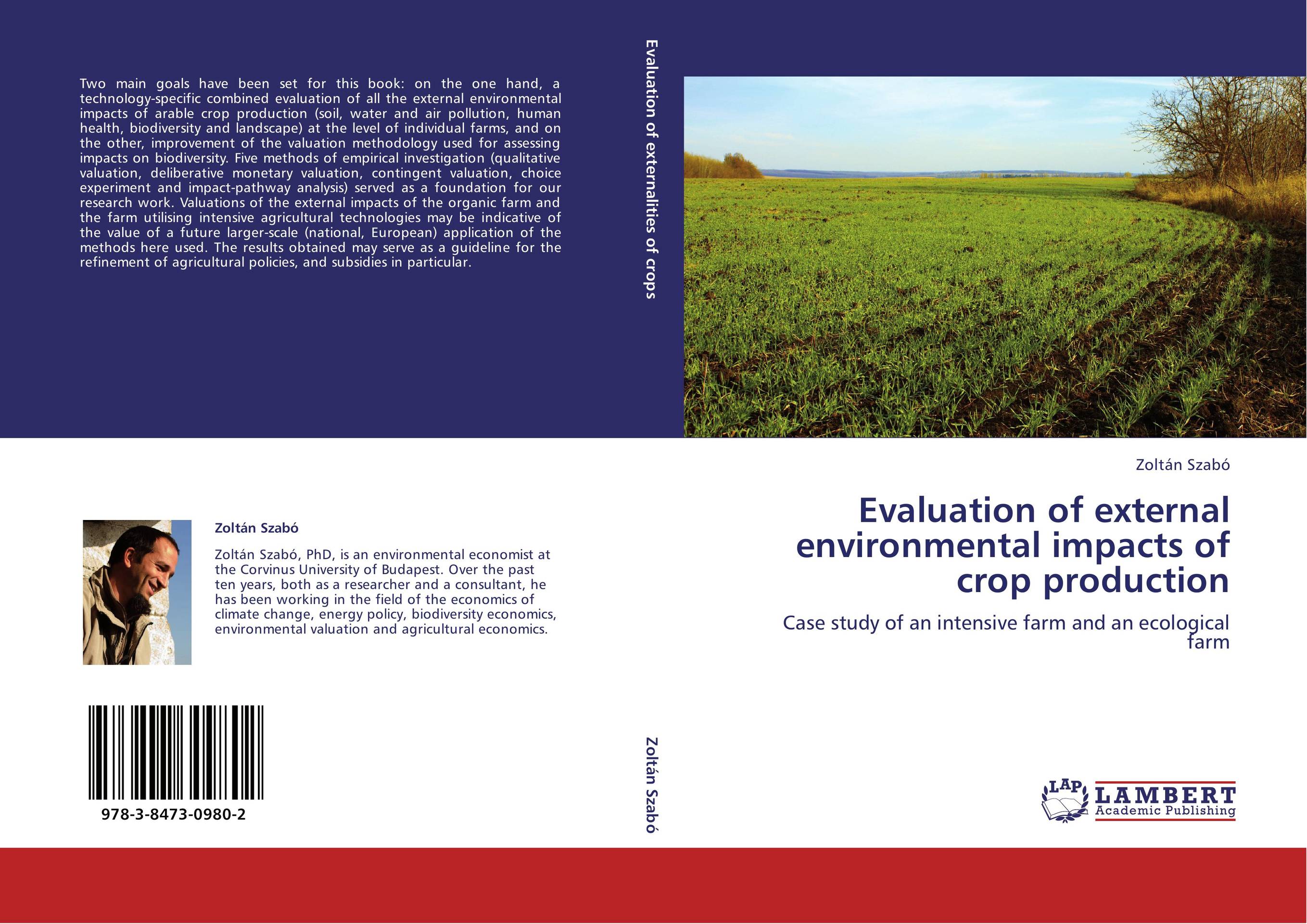 Evaluation of external environmental impacts of crop production. Case study of an intensive farm and an ecological farm.
