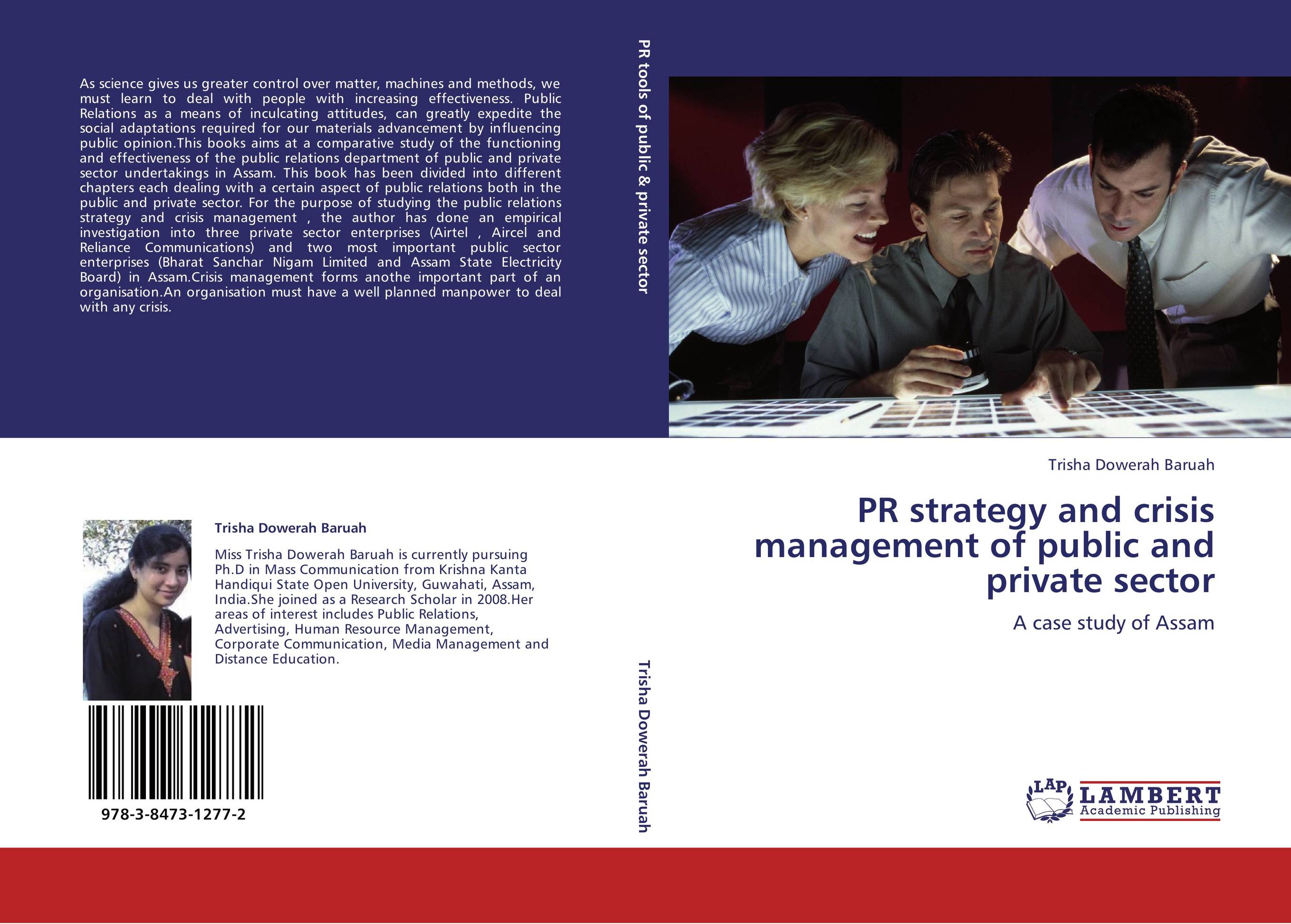 PR strategy and crisis management of public and private sector. A case study of Assam.