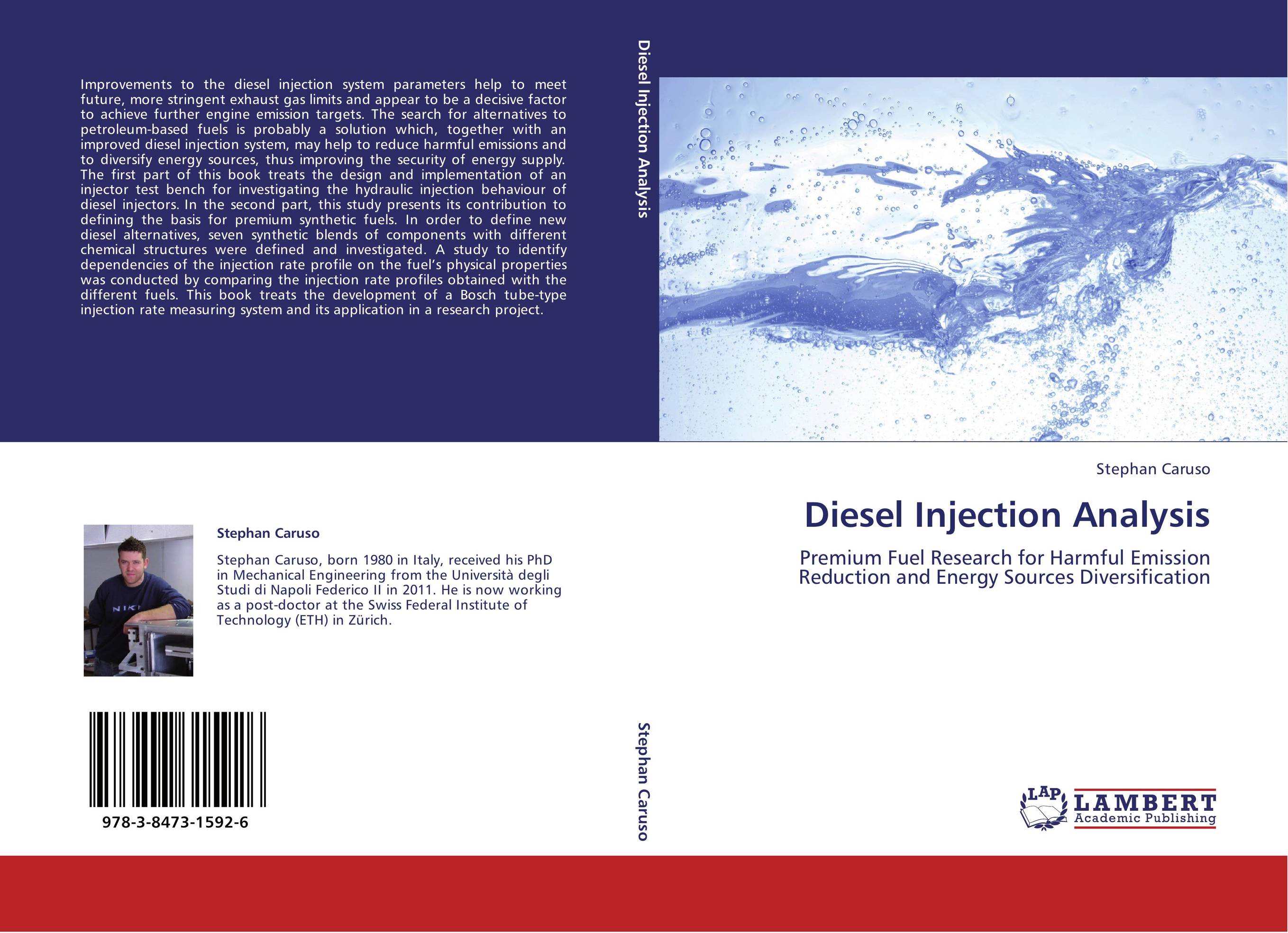 Diesel Injection Analysis. Premium Fuel Research for Harmful Emission Reduction and Energy Sources Diversification.