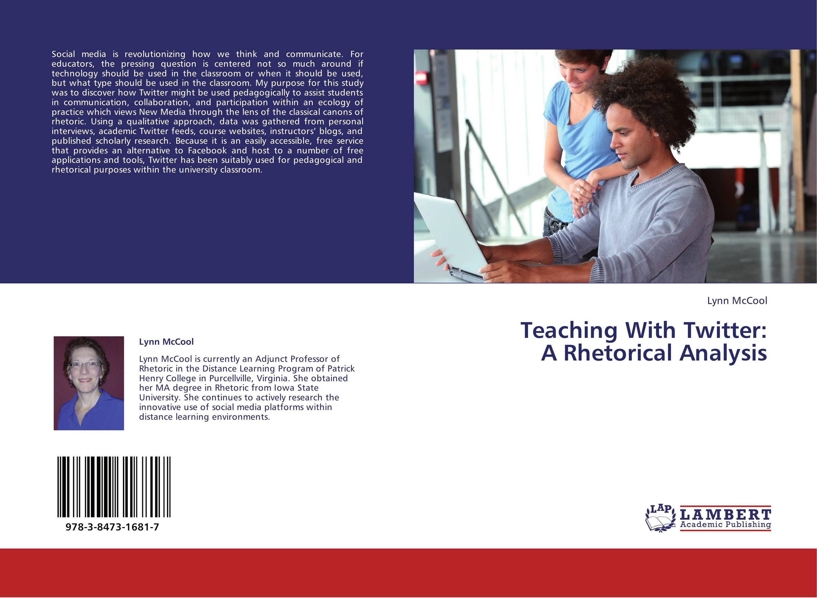 Teaching With Twitter:  A Rhetorical Analysis..