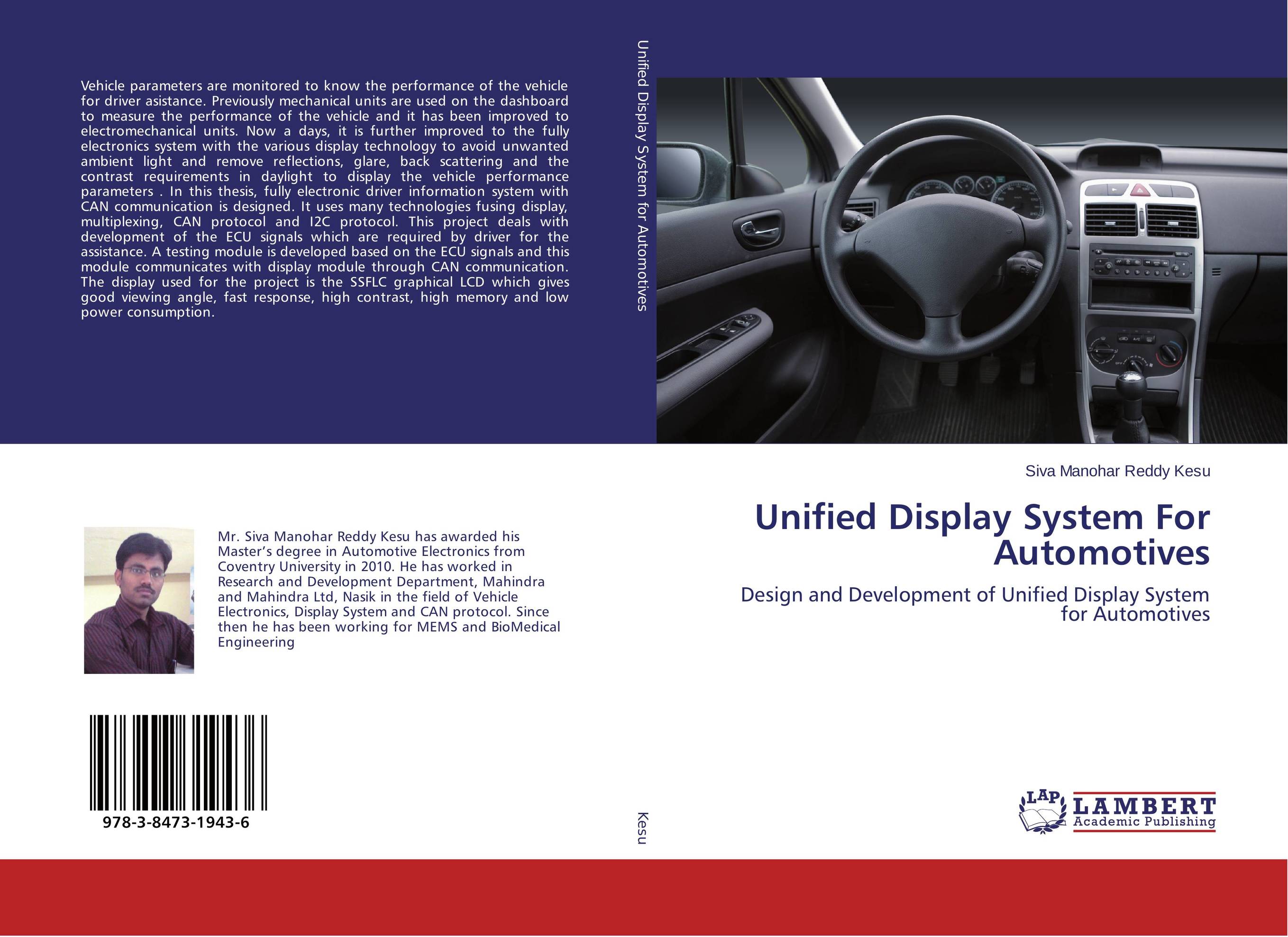 Unified Display System For Automotives. Design and Development of Unified Display System for Automotives.