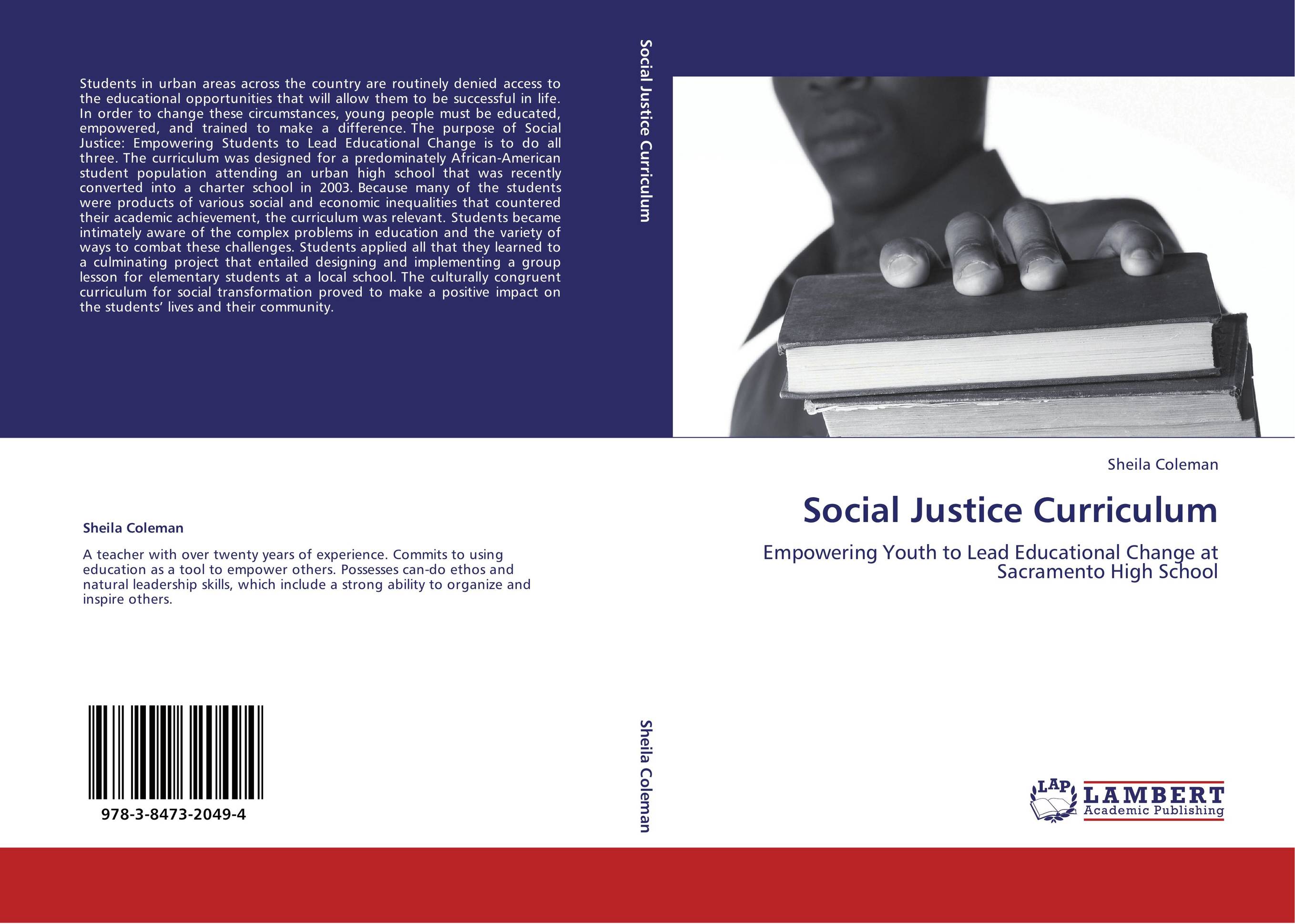Social Justice Curriculum. Empowering Youth to Lead Educational Change at Sacramento High School.