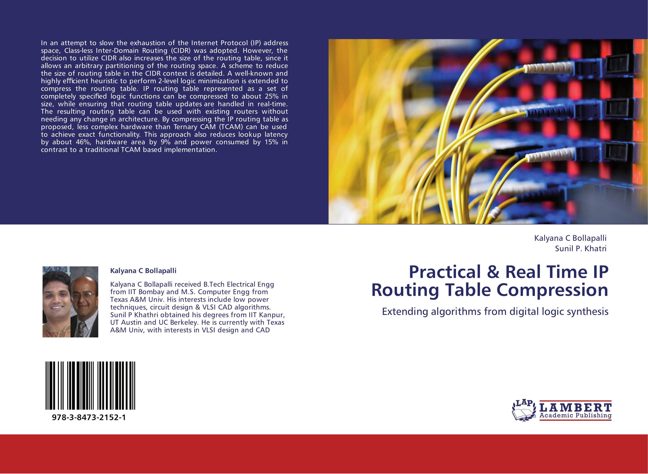 Practical &amp;amp; Real Time IP Routing Table Compression. Extending algorithms from digital logic synthesis.