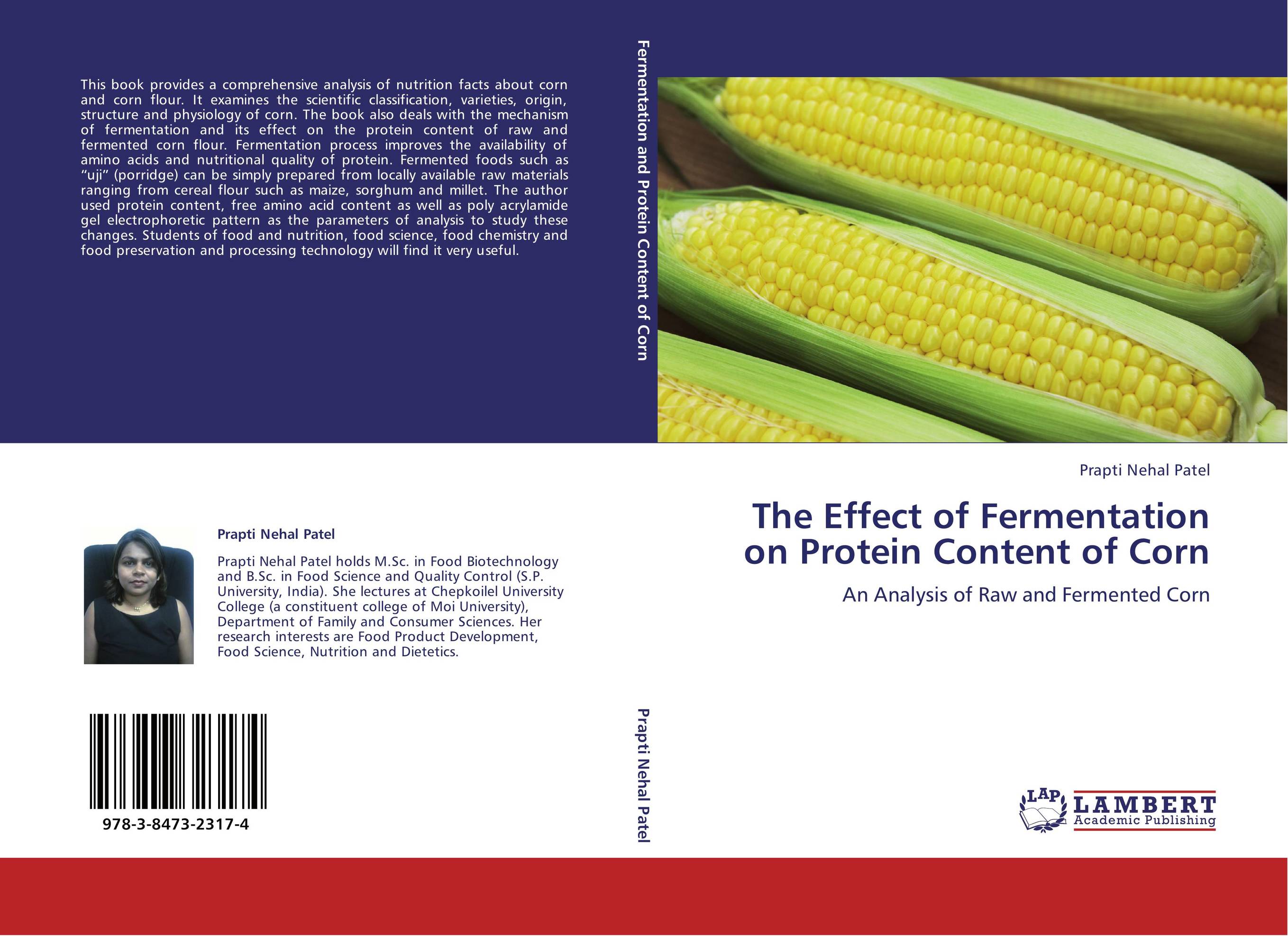 The Effect of Fermentation on Protein Content of Corn. An Analysis of Raw and Fermented Corn.