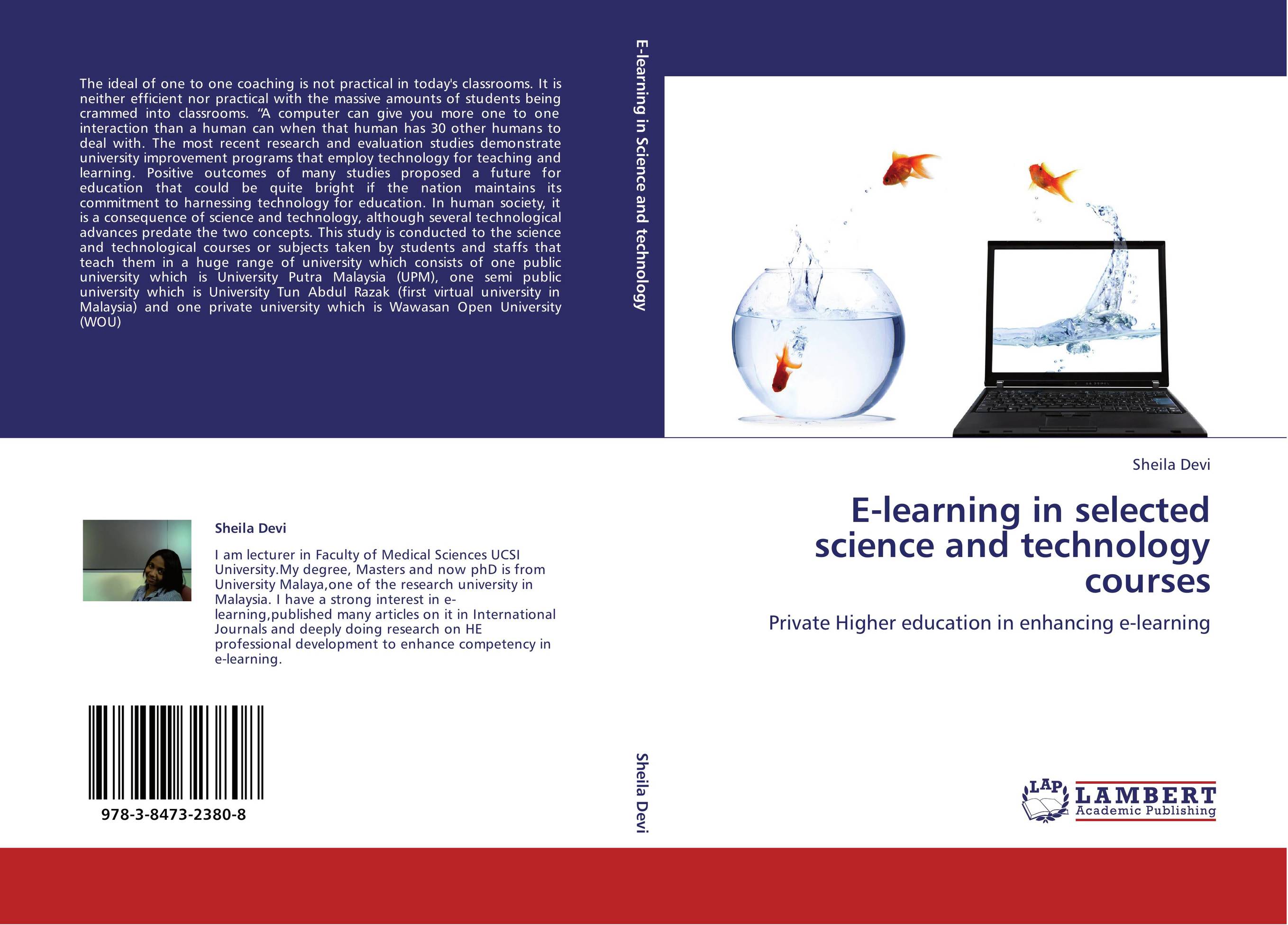 E-learning in selected science and technology courses. Private Higher education in enhancing e-learning.