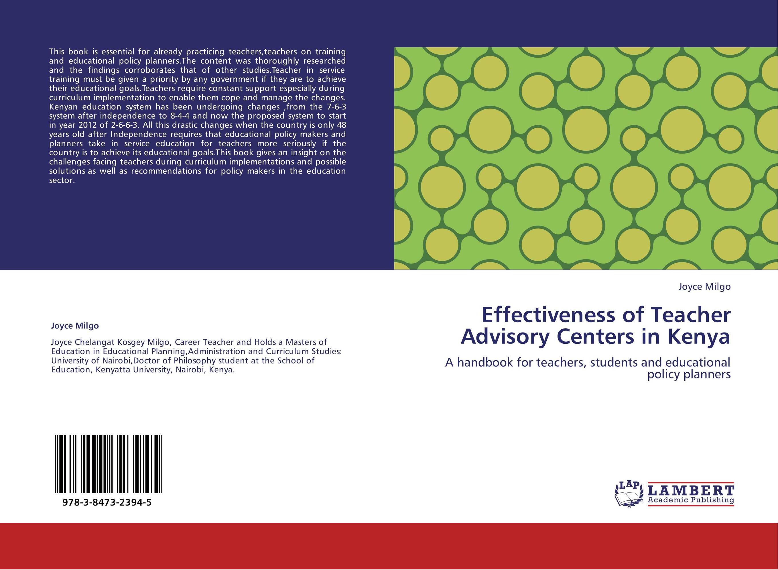 Effectiveness of Teacher Advisory Centers in Kenya. A handbook for teachers, students and educational policy planners.