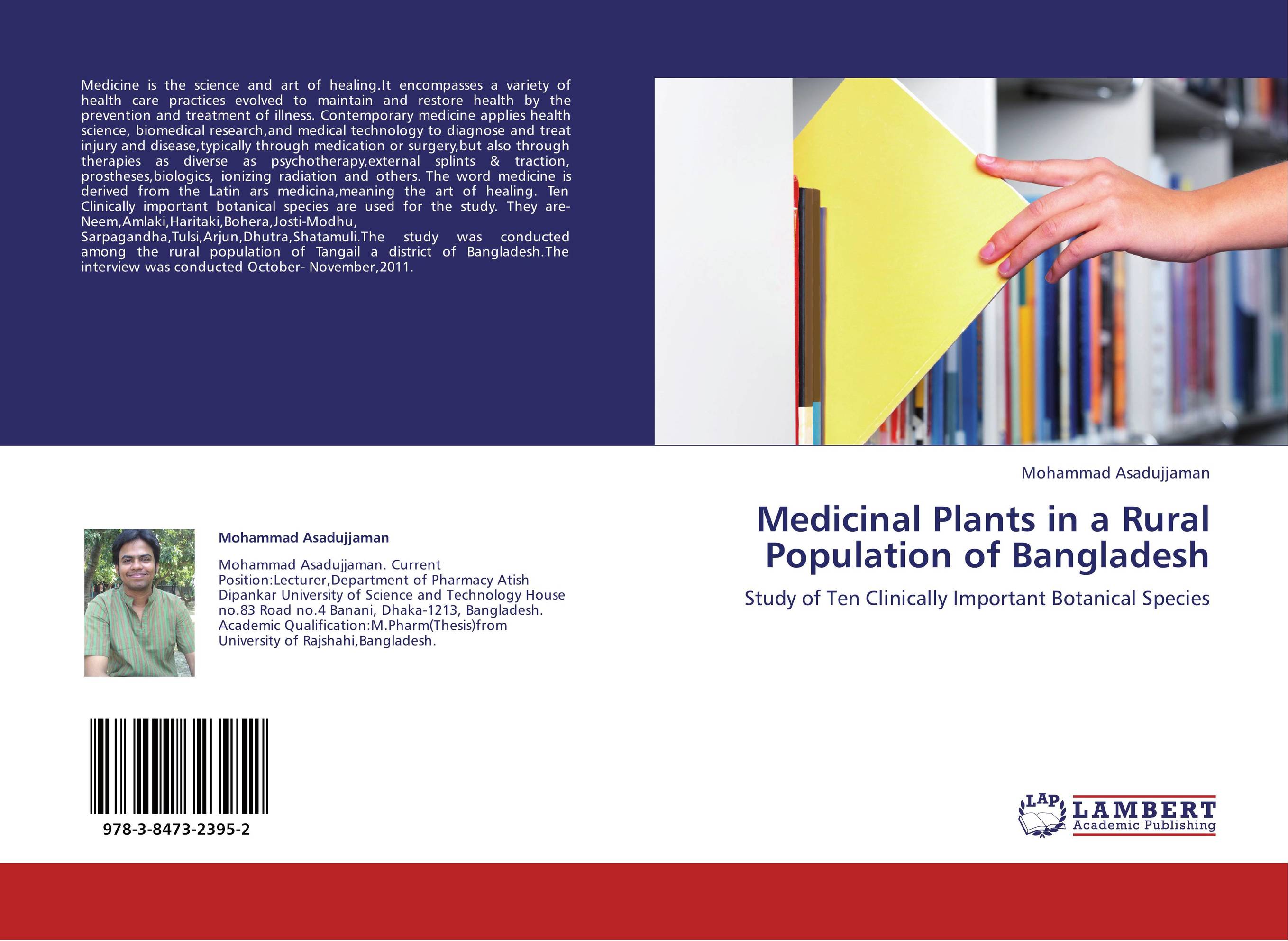Medicinal Plants in a Rural Population of Bangladesh. Study of Ten Clinically Important Botanical Species.
