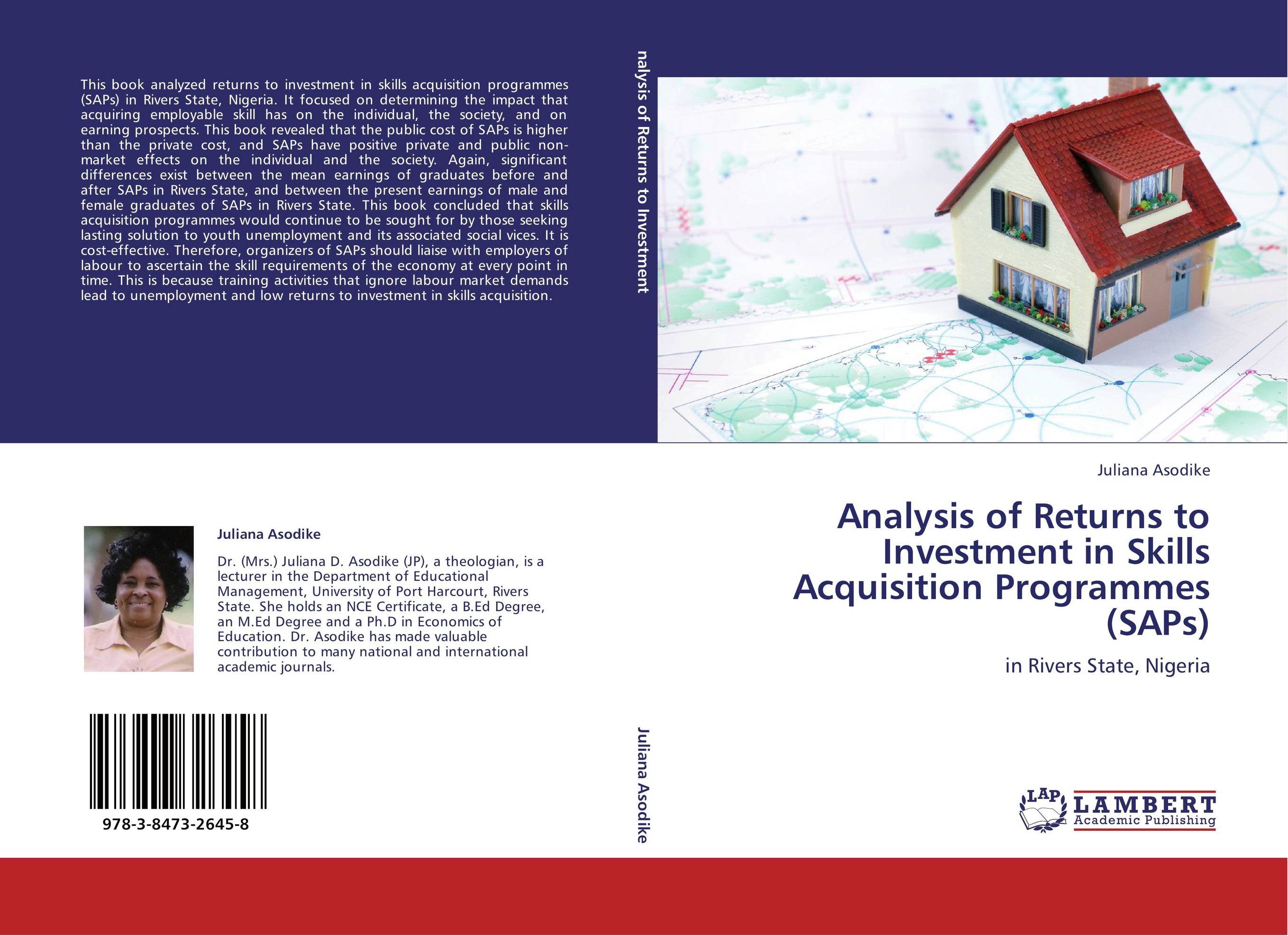 Analysis of Returns to Investment in Skills Acquisition Programmes (SAPs). In Rivers State, Nigeria.