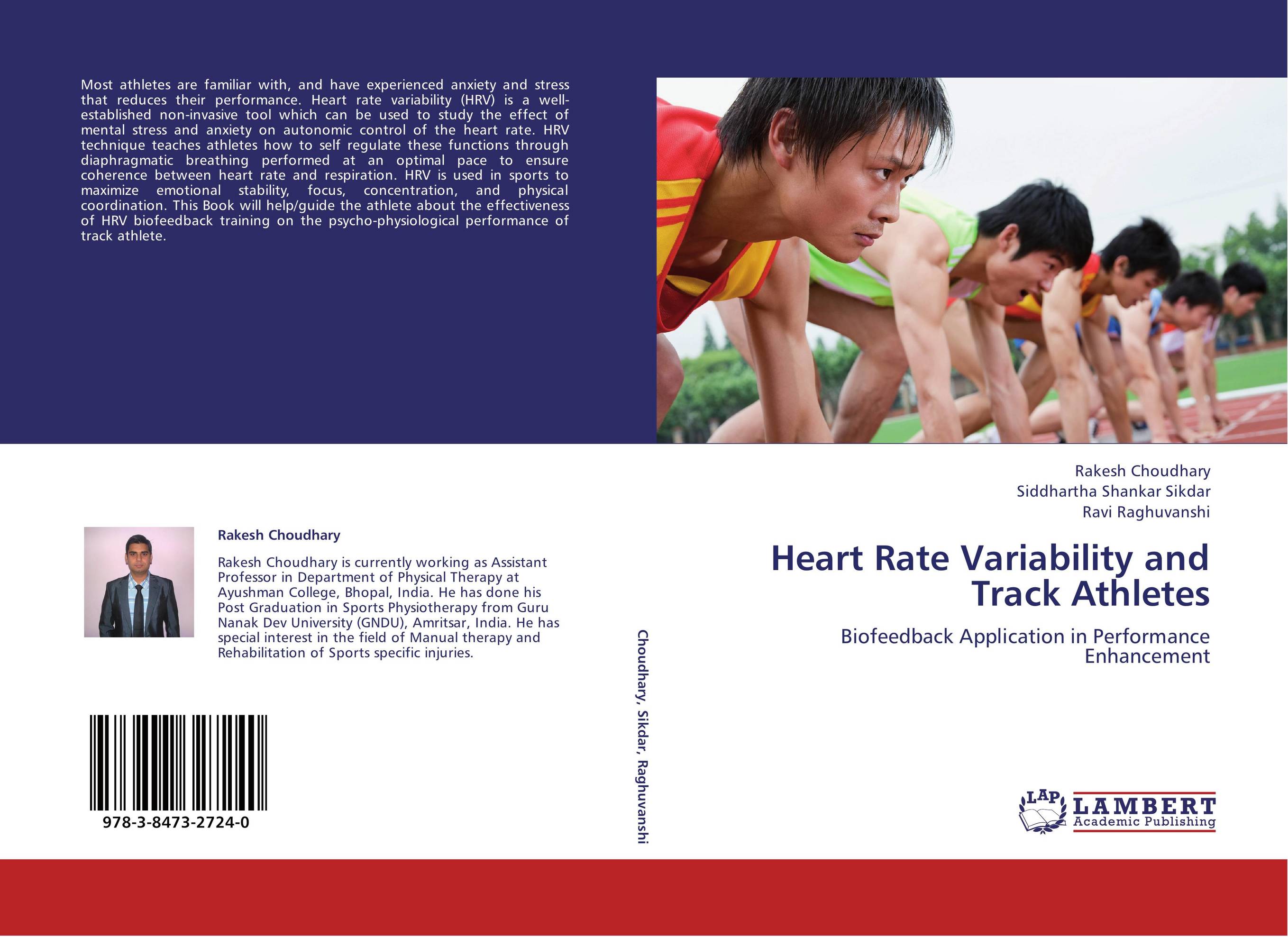 Heart Rate Variability and Track Athletes. Biofeedback Application in Performance Enhancement.