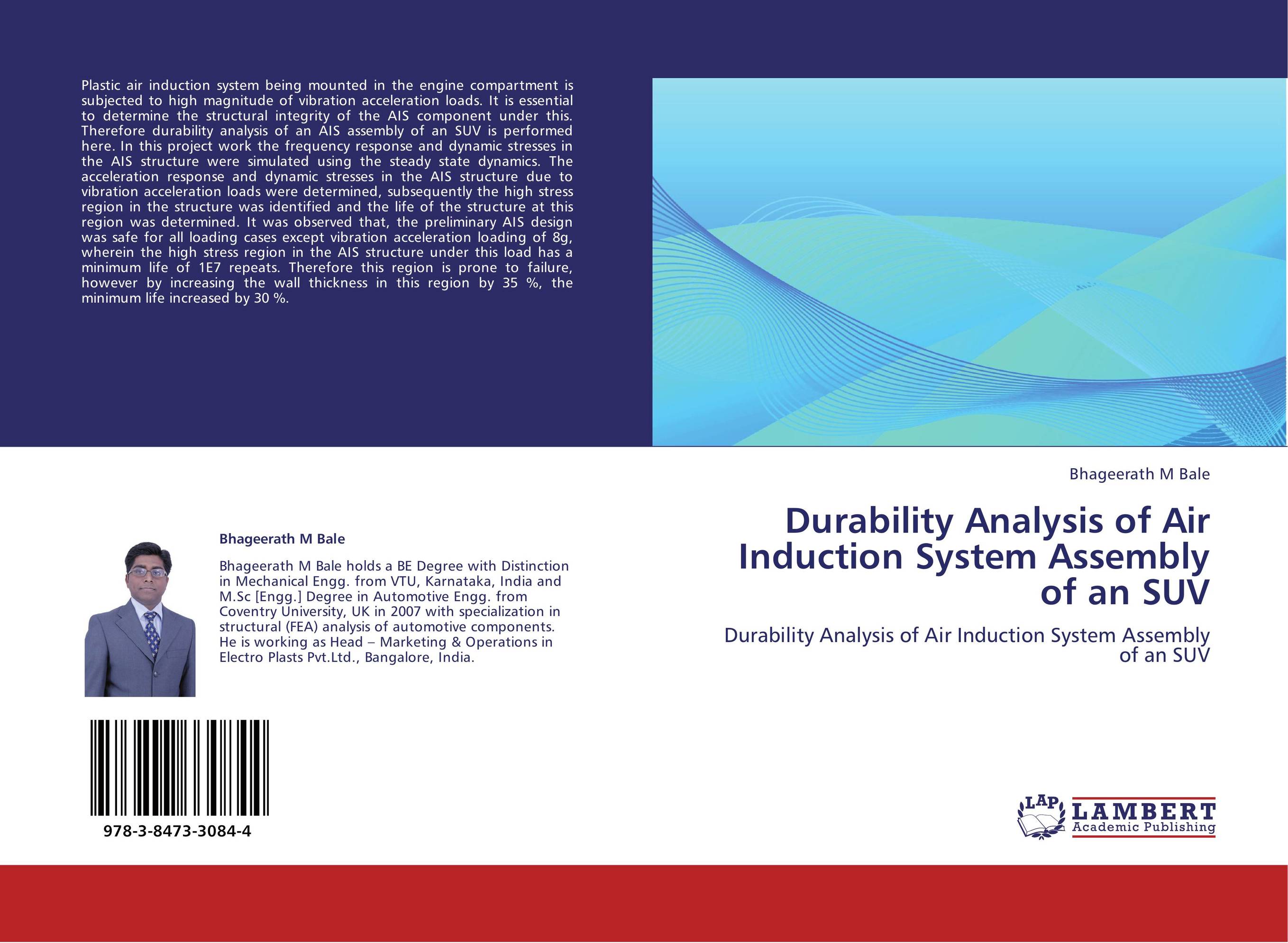 Durability Analysis of Air Induction System Assembly of an SUV. Durability Analysis of Air Induction System Assembly of an SUV.