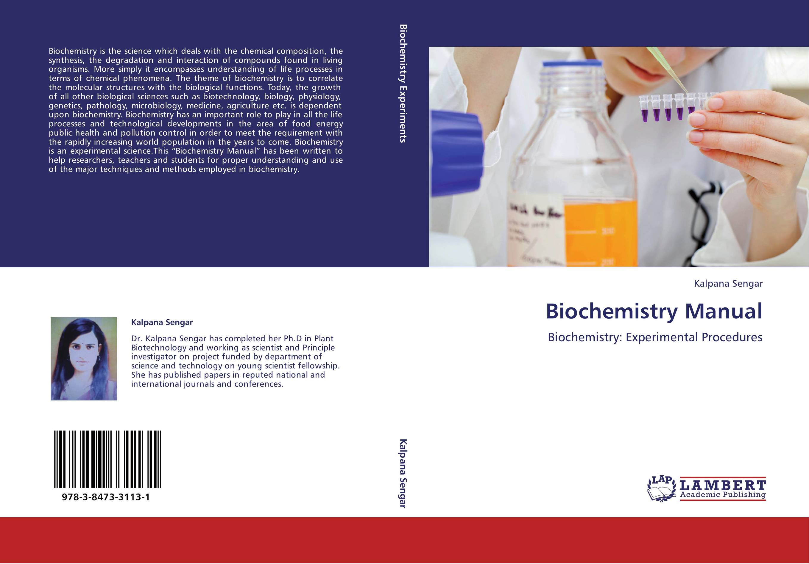 Biochemistry Manual. Biochemistry: Experimental Procedures.