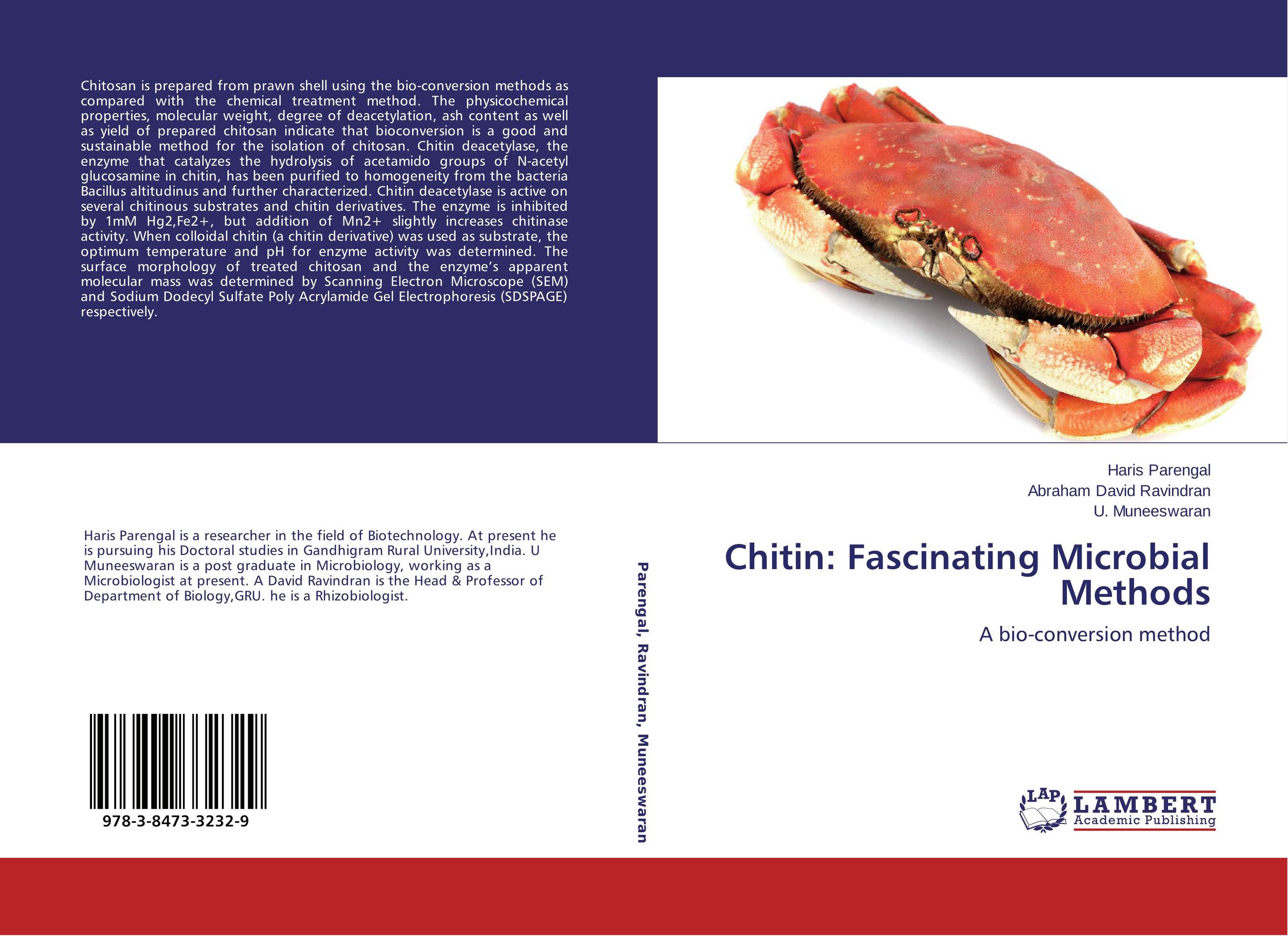 Chitin: Fascinating Microbial Methods. A bio-conversion method.