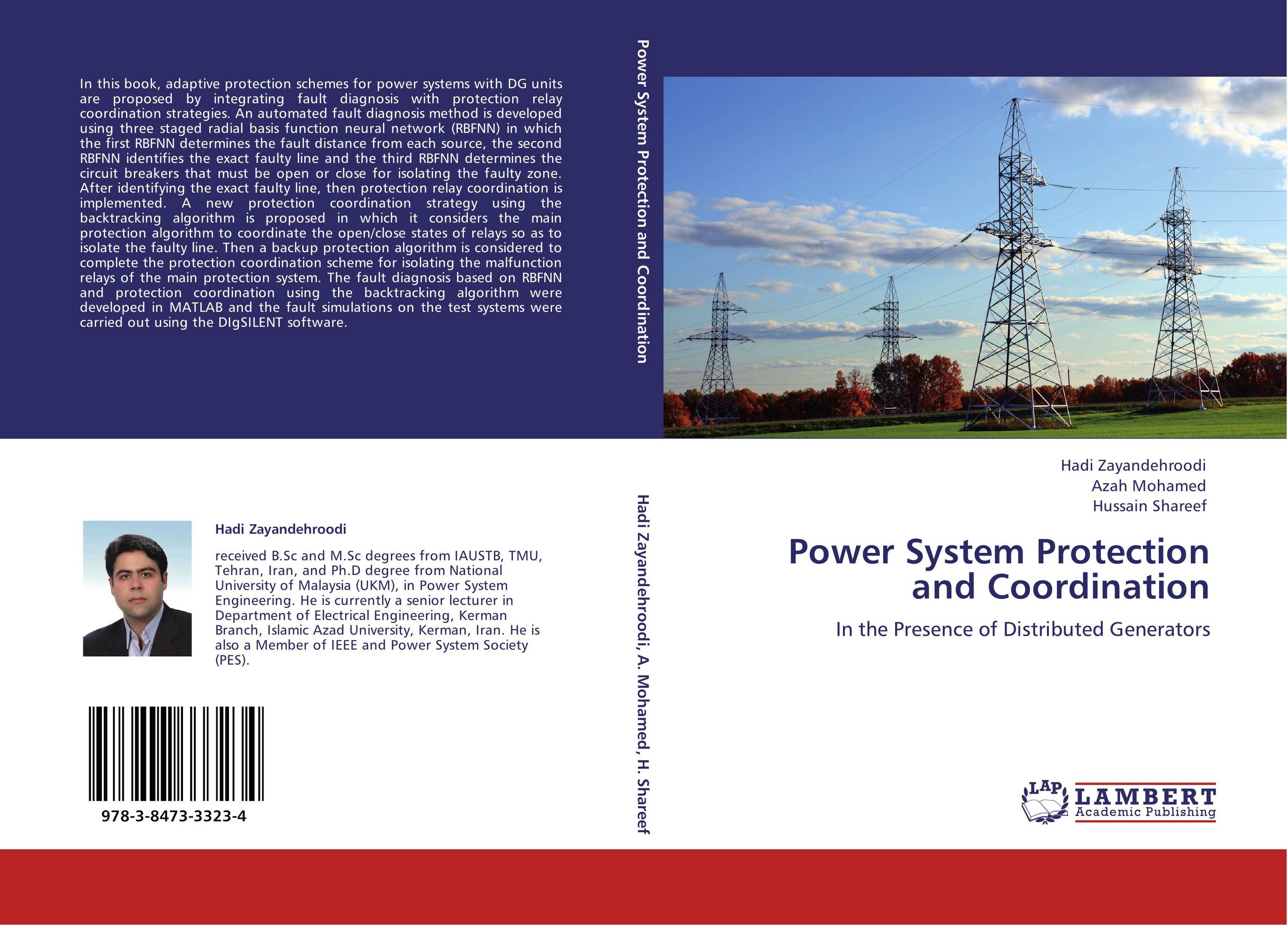 Power System Protection and Coordination. In the Presence of Distributed Generators.