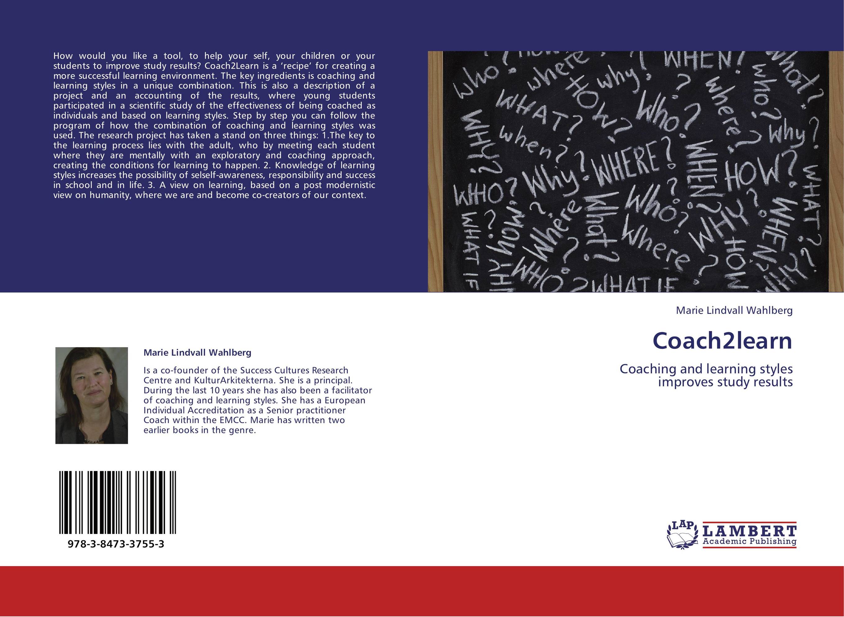 Coach2learn. Coaching and learning styles  improves study results.