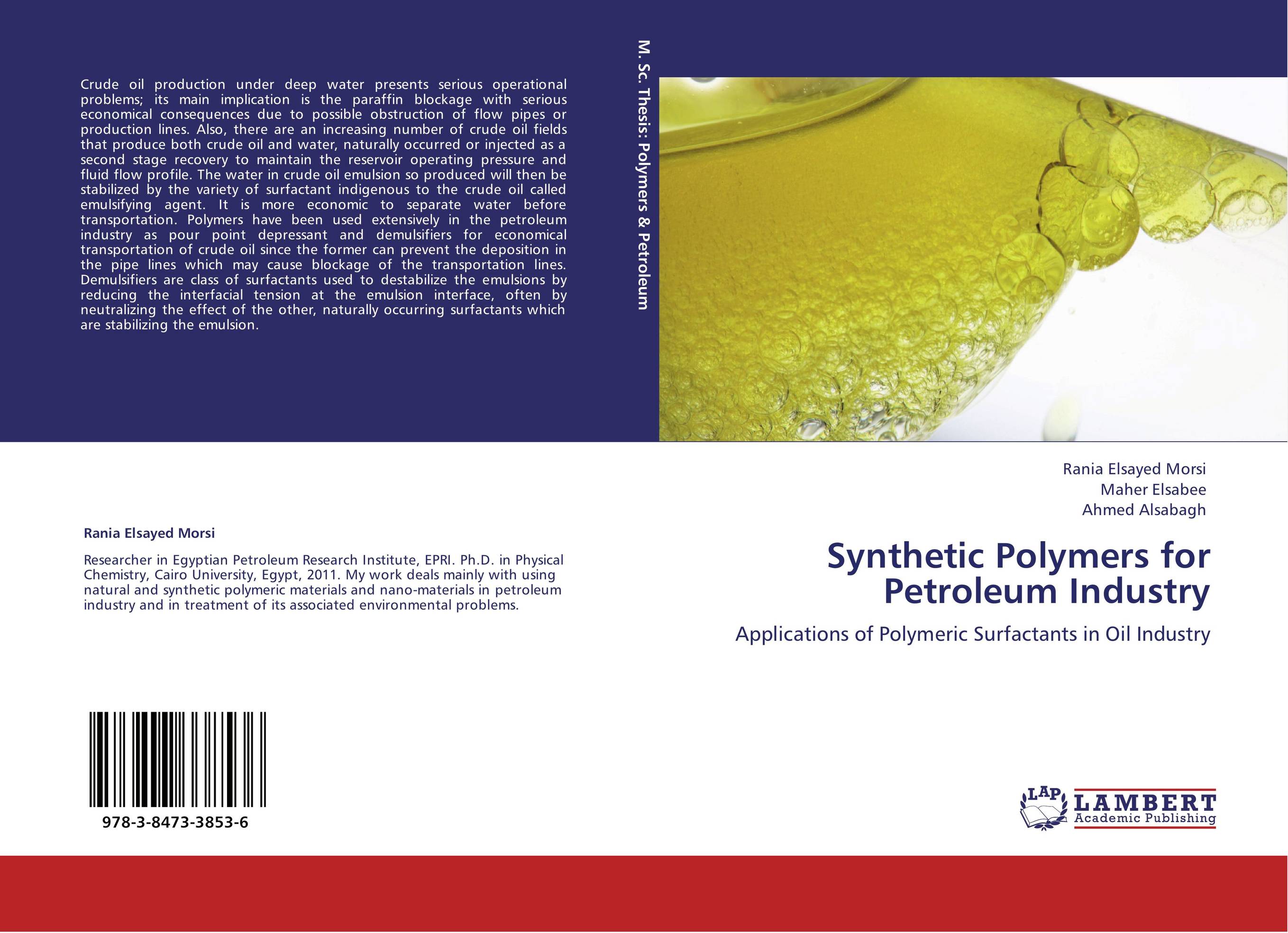 Synthetic Polymers for Petroleum Industry. Applications of Polymeric Surfactants in Oil Industry.