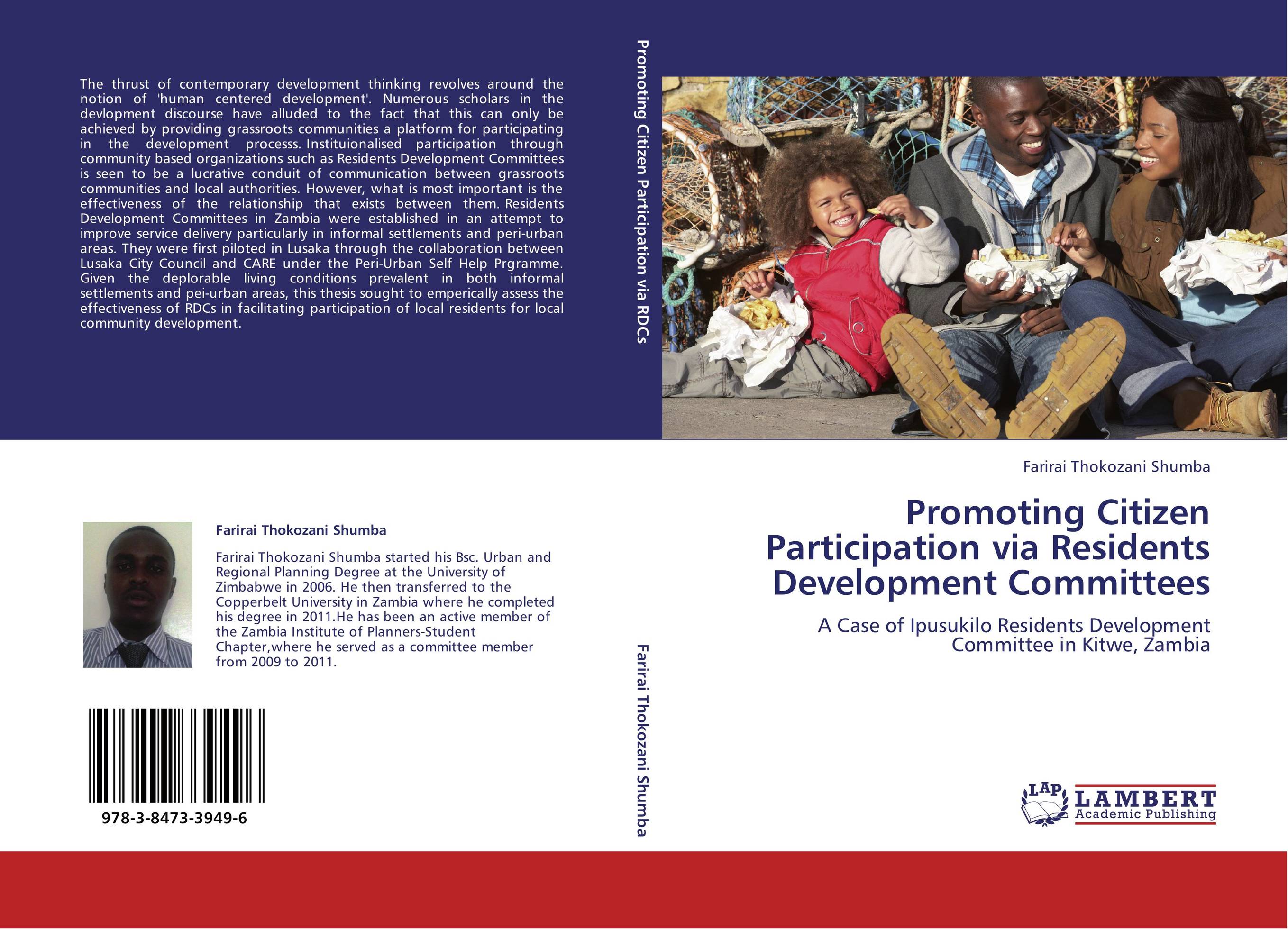 Promoting Citizen Participation via Residents Development Committees. A Case of Ipusukilo Residents Development Committee in Kitwe, Zambia.