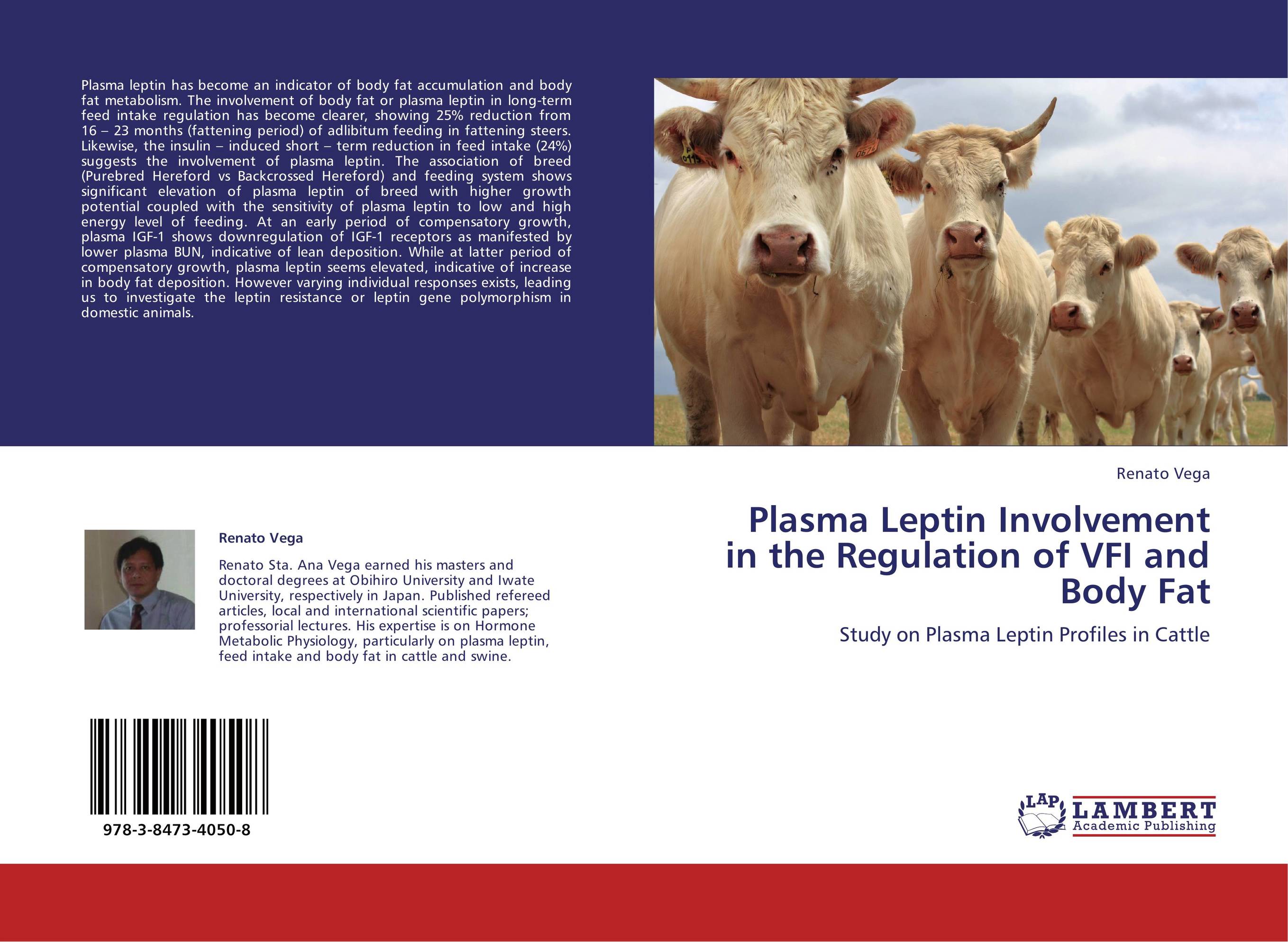 Plasma Leptin Involvement in the Regulation of VFI and Body Fat. Study on Plasma Leptin Profiles in Cattle.