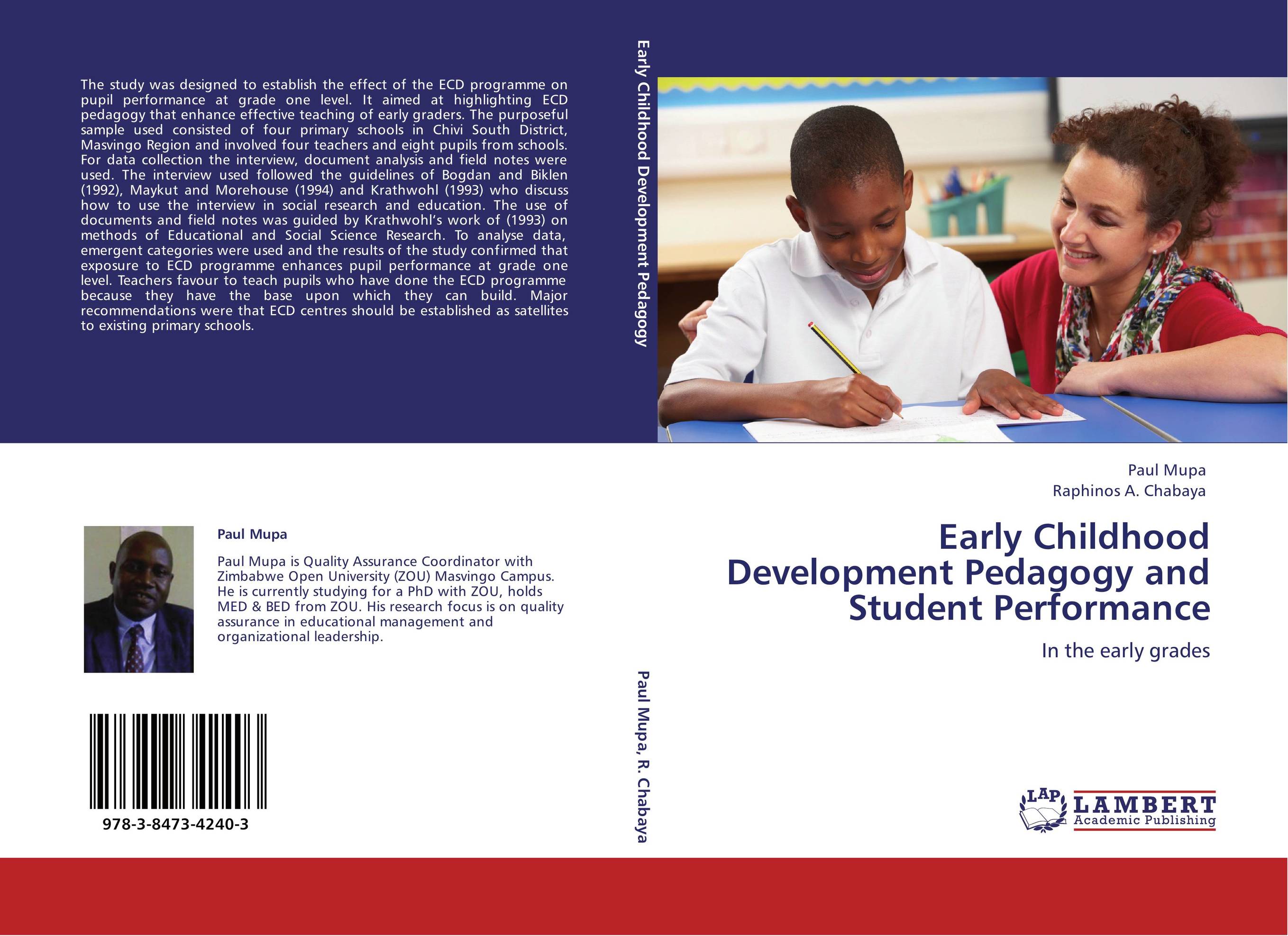 Early Childhood Development Pedagogy and Student Performance. In the early grades.