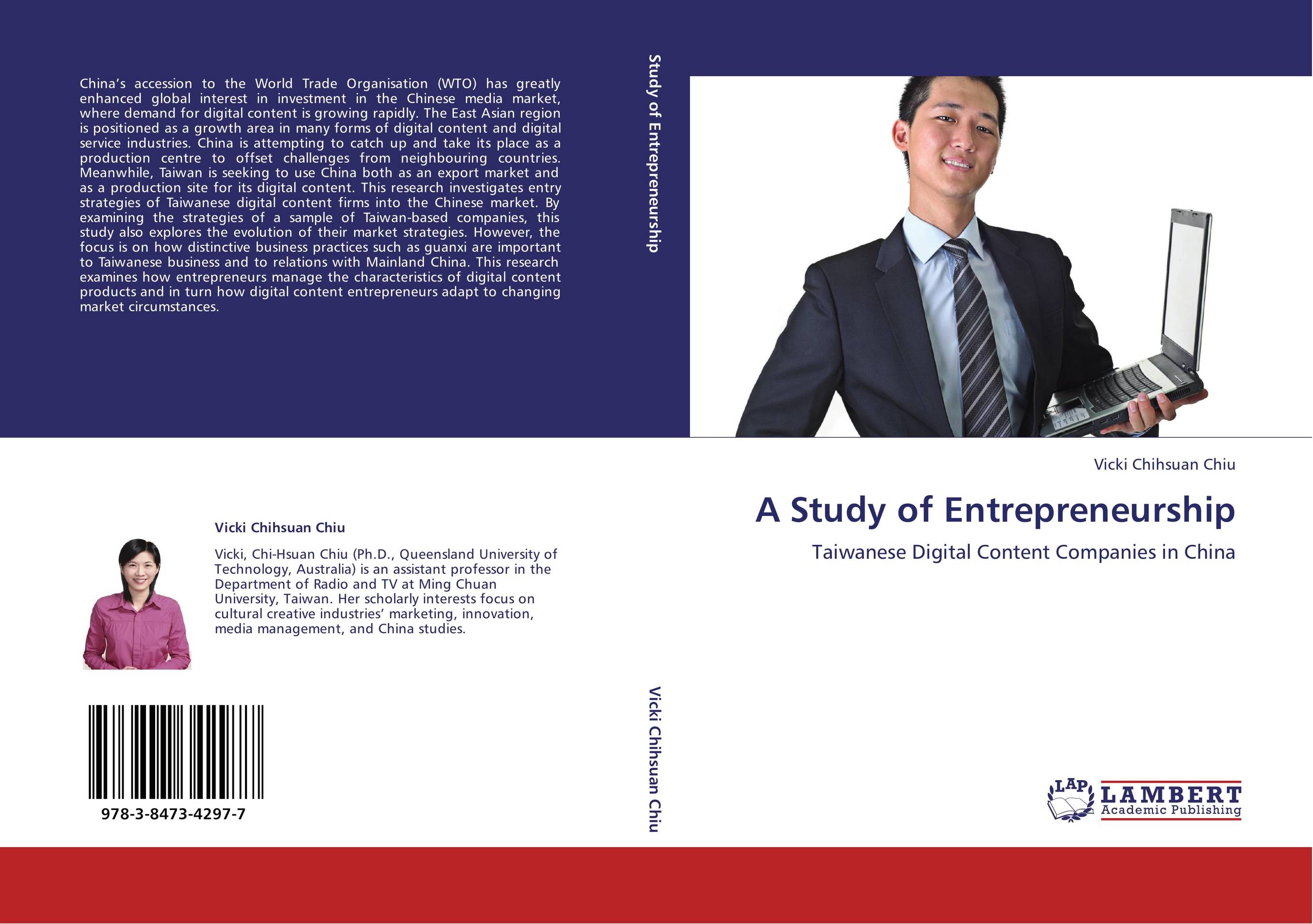 A Study of Entrepreneurship. Taiwanese Digital Content Companies in China.