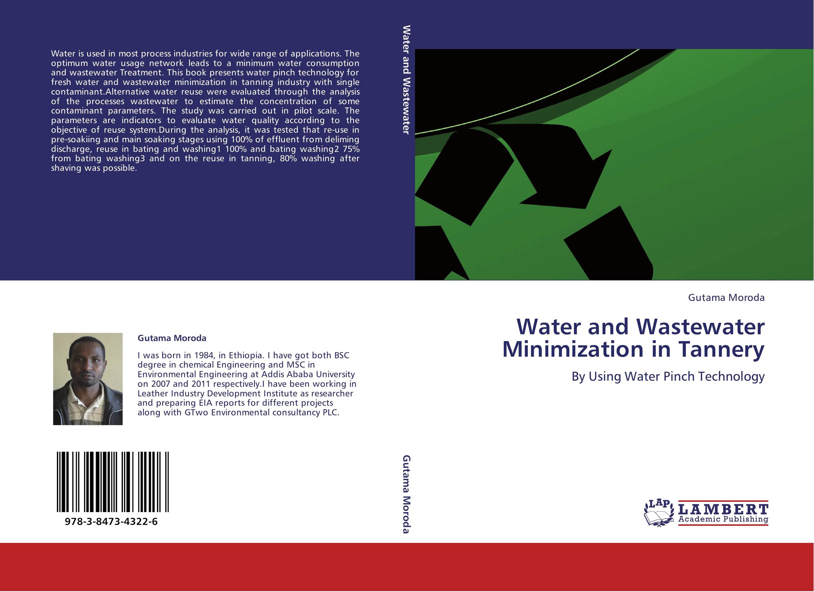 Water and Wastewater Minimization in Tannery. By Using Water Pinch Technology.