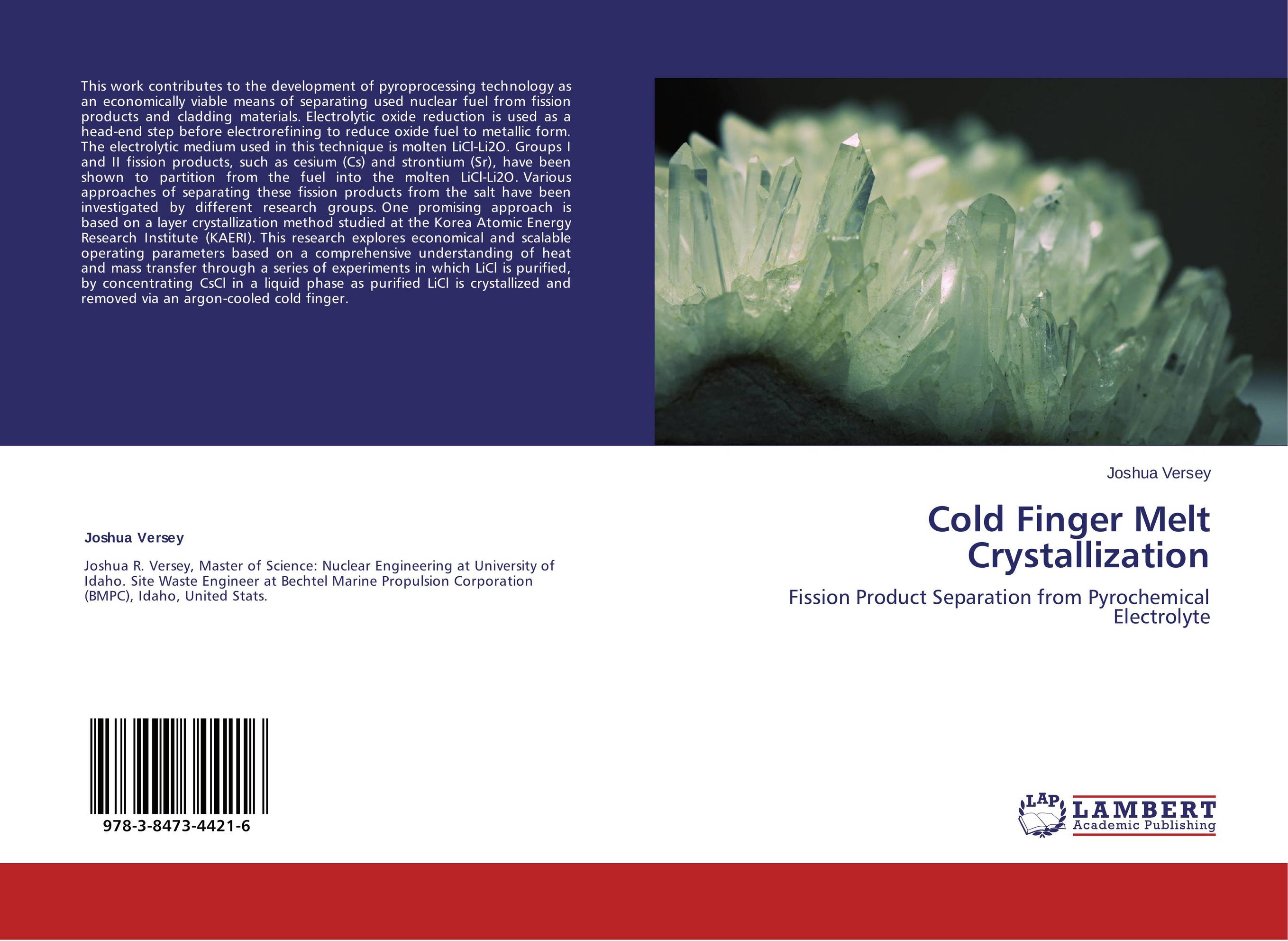 Cold Finger Melt Crystallization. Fission Product Separation from Pyrochemical Electrolyte.