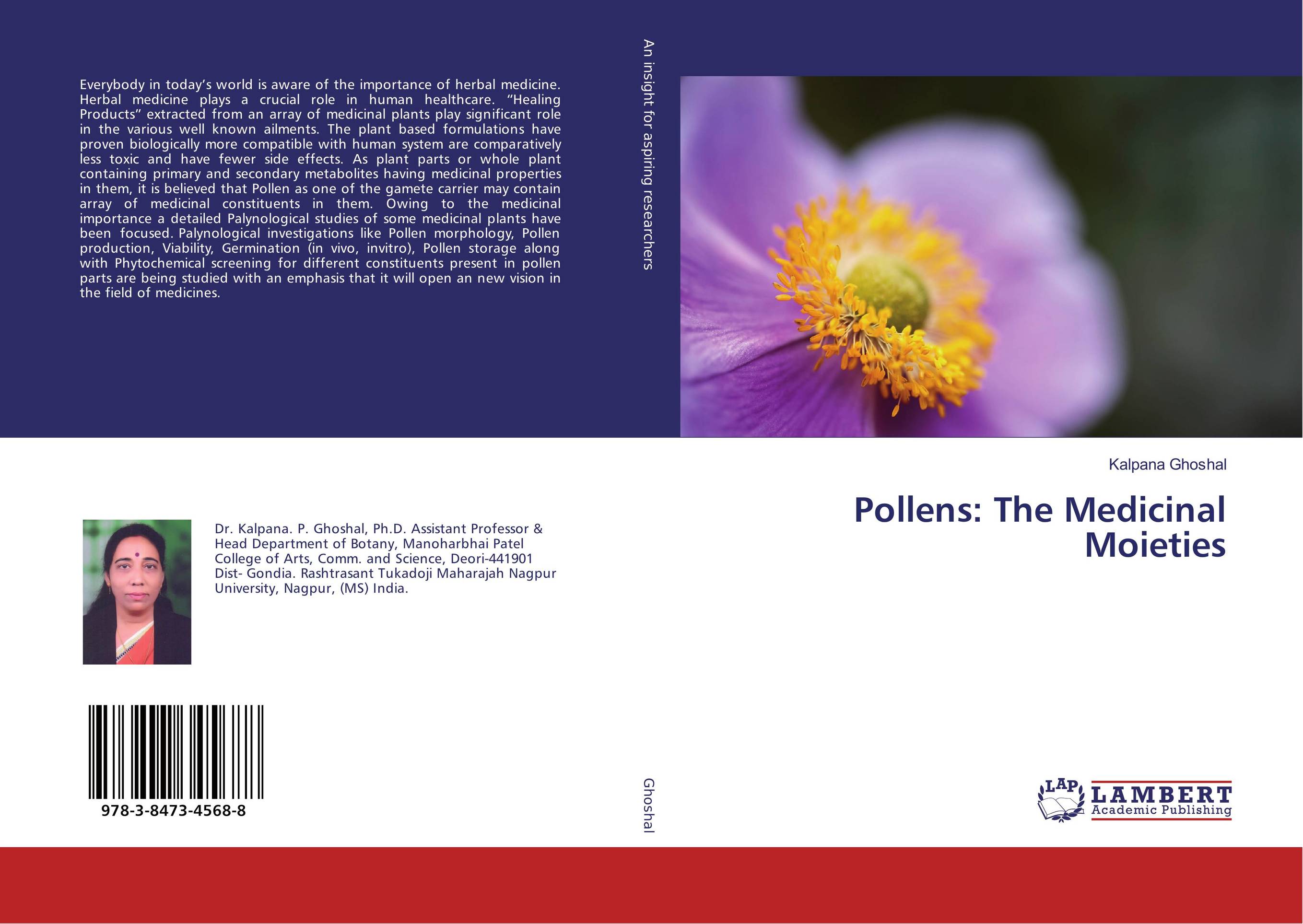 Pollens: The Medicinal Moieties..