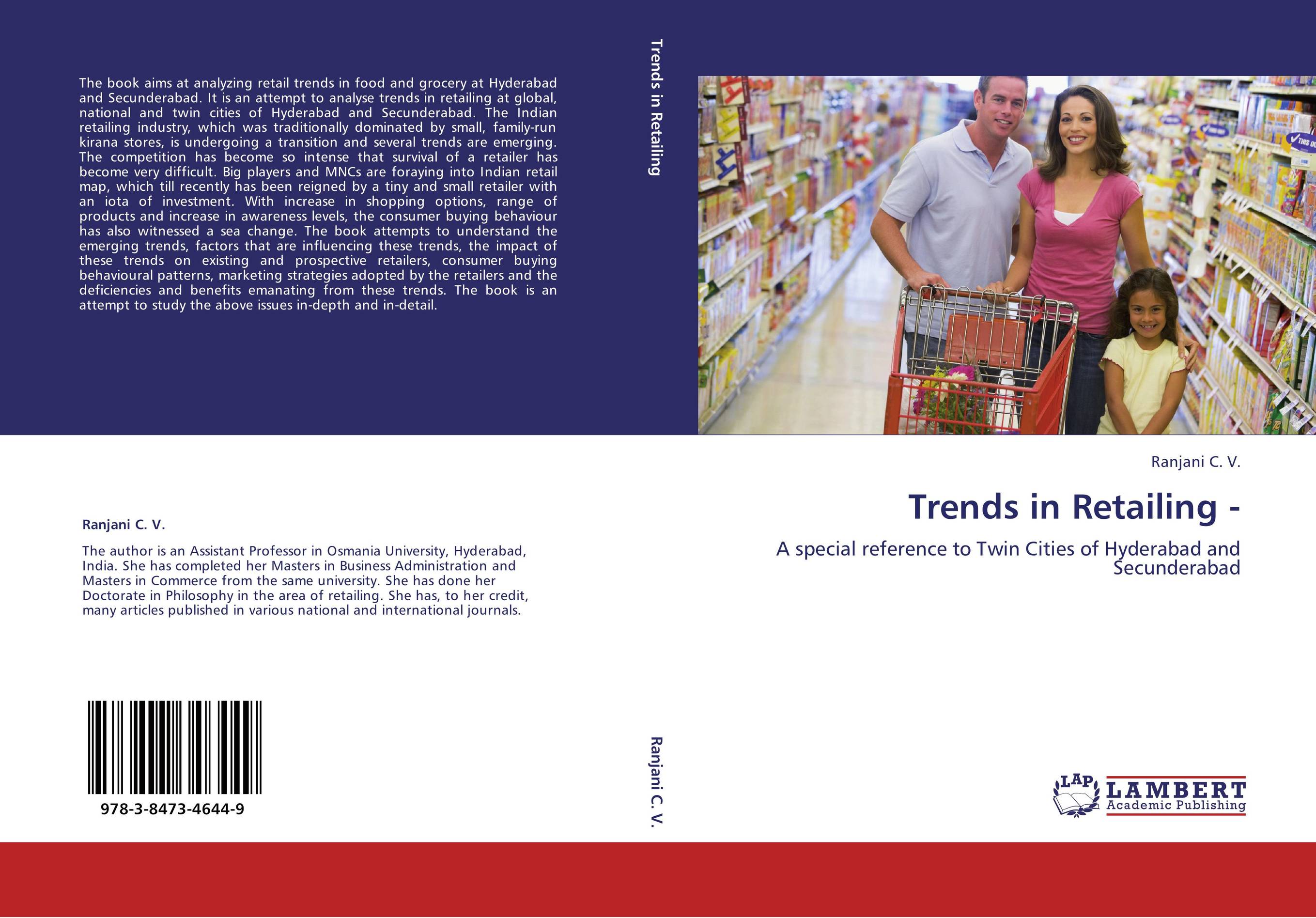 Trends in Retailing -. A special reference to Twin Cities of Hyderabad and Secunderabad.