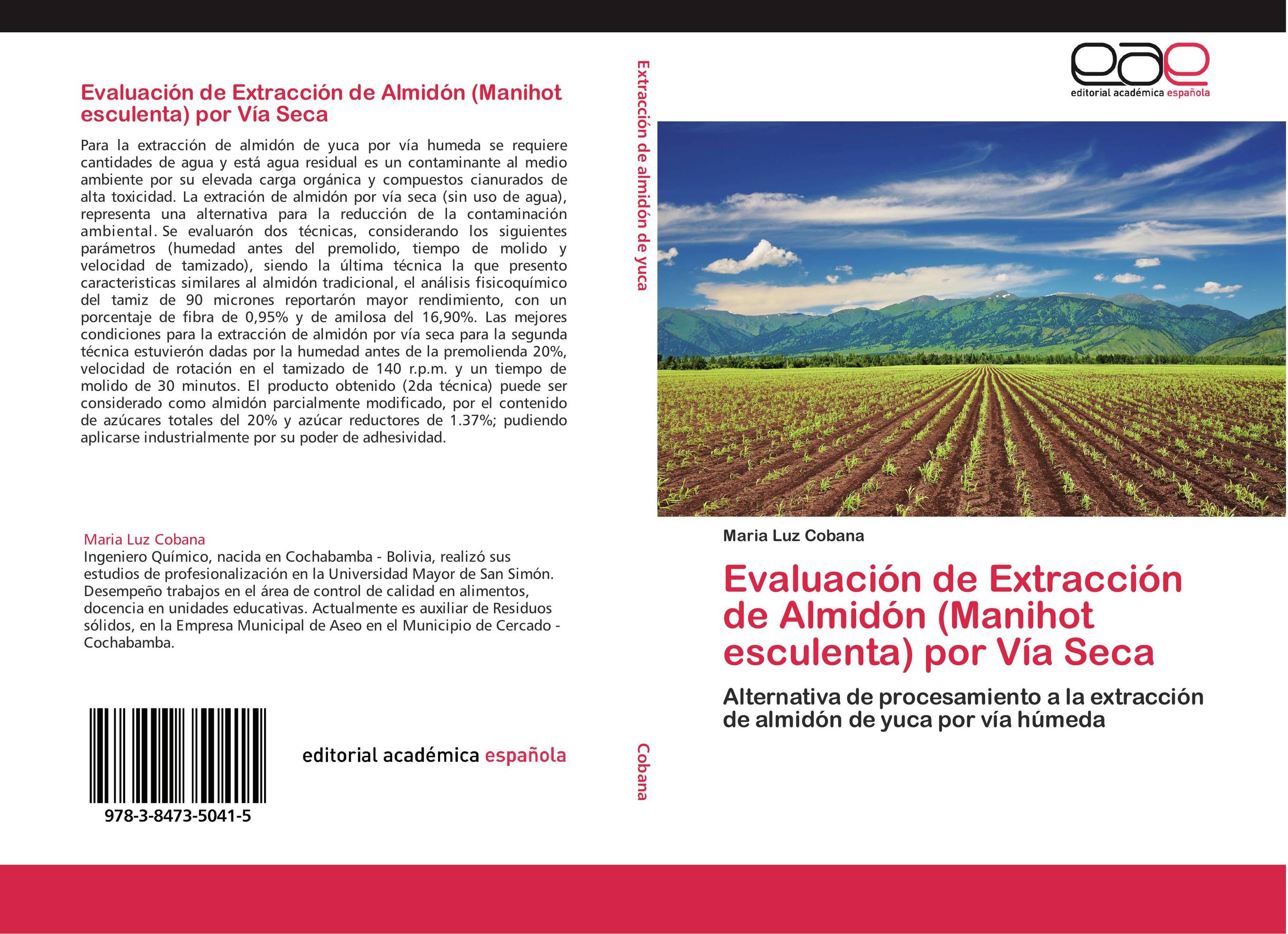 Evaluación de Extracción de Almidón (Manihot esculenta) por Vía Seca