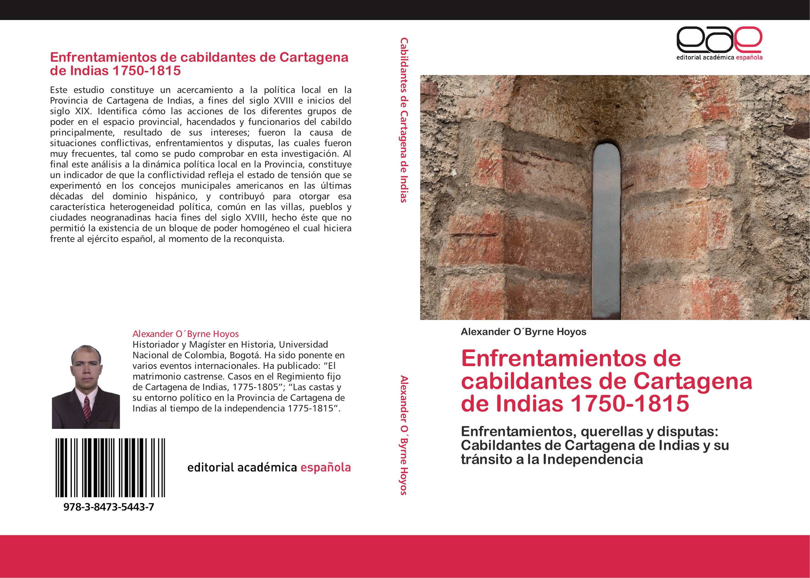 Enfrentamientos de cabildantes de Cartagena de Indias 1750-1815