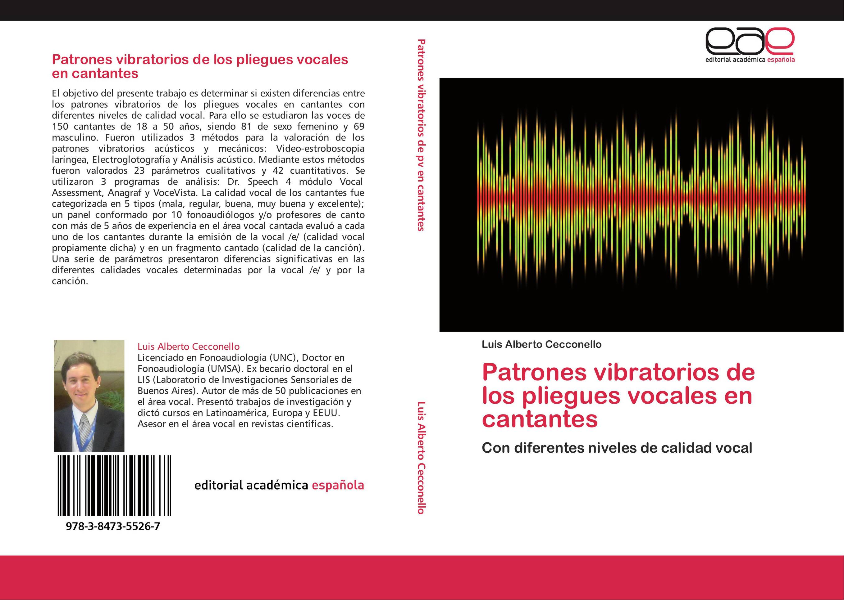 Patrones vibratorios de los pliegues vocales en cantantes