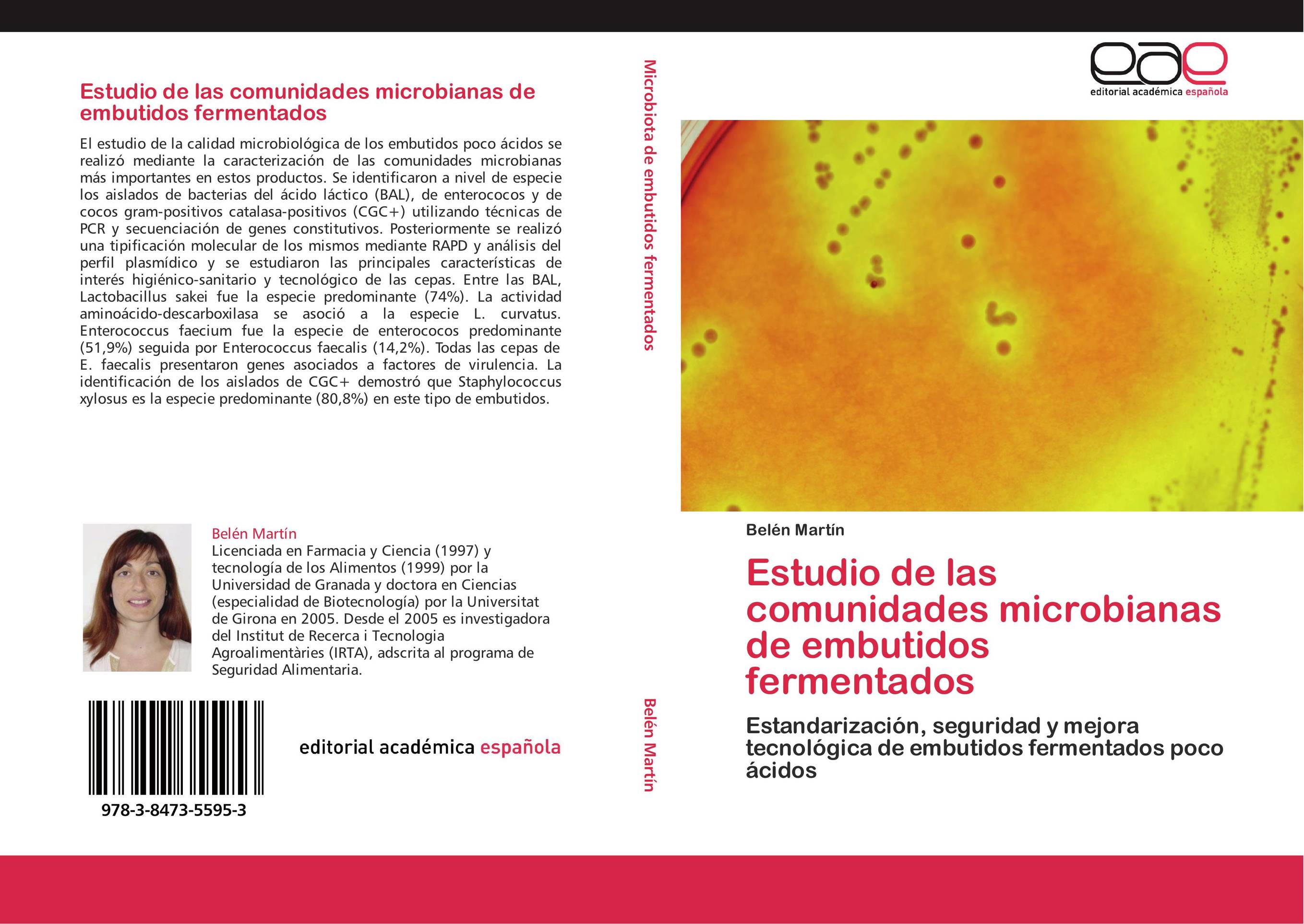 Estudio de las comunidades microbianas de embutidos fermentados