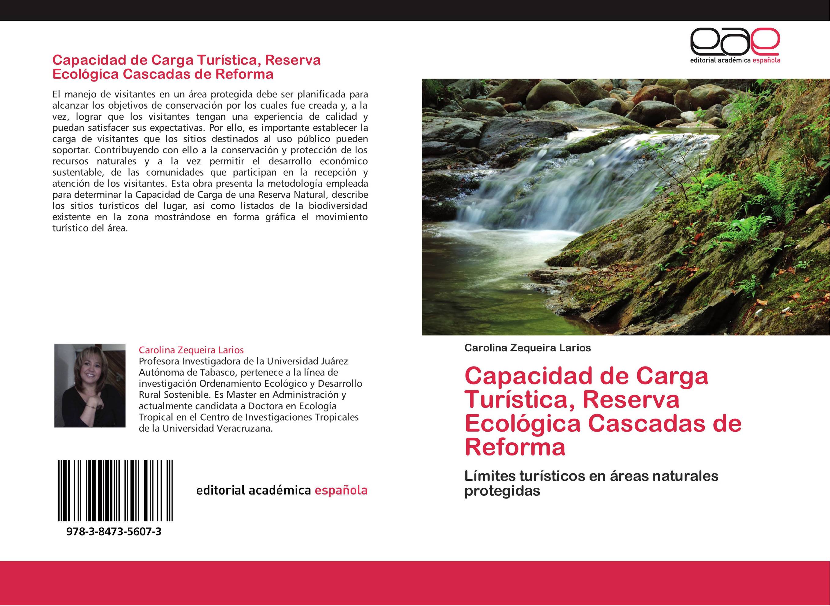 Capacidad de Carga Turística, Reserva Ecológica Cascadas de Reforma