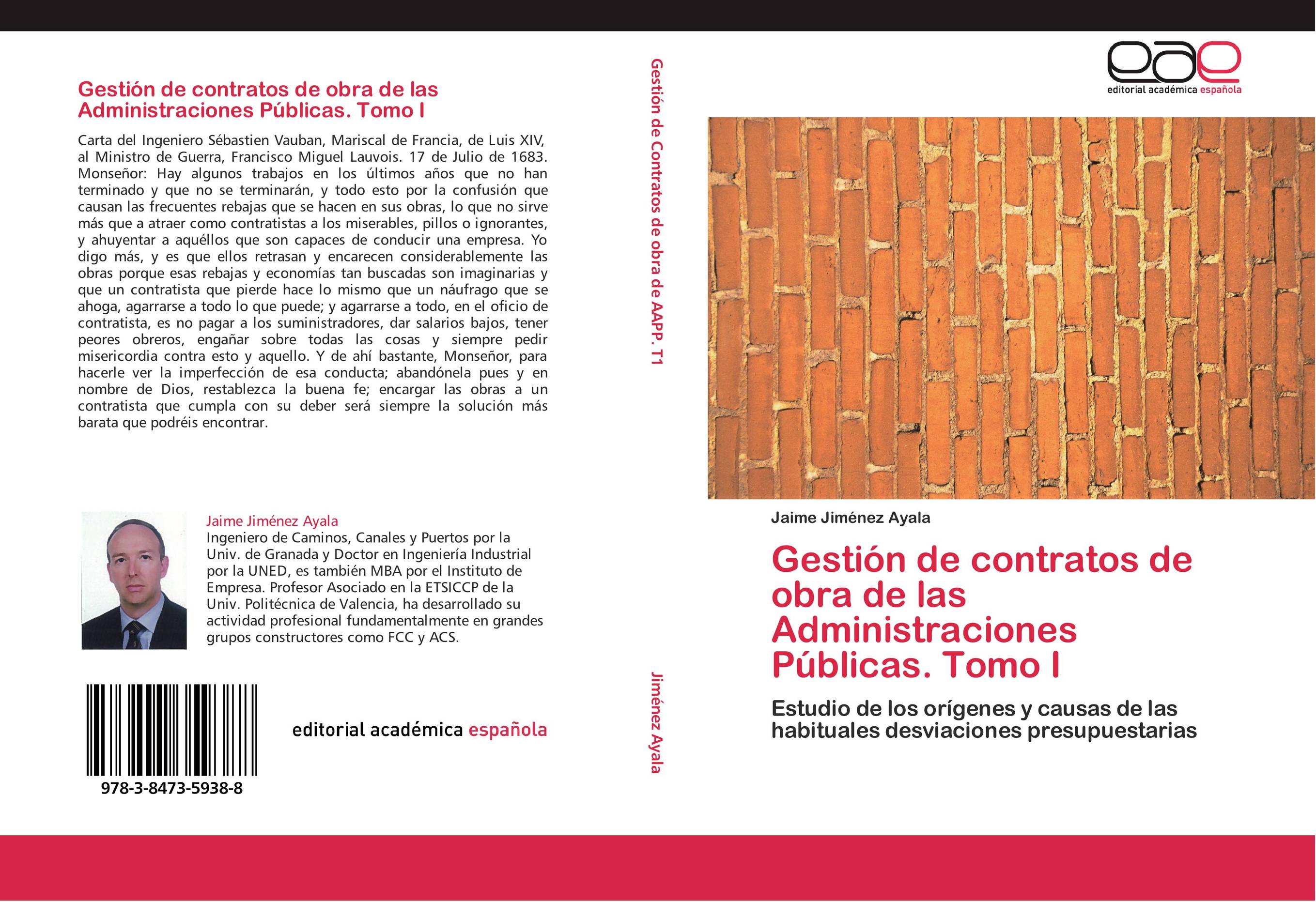 Gestión de contratos de obra de las Administraciones Públicas. Tomo I