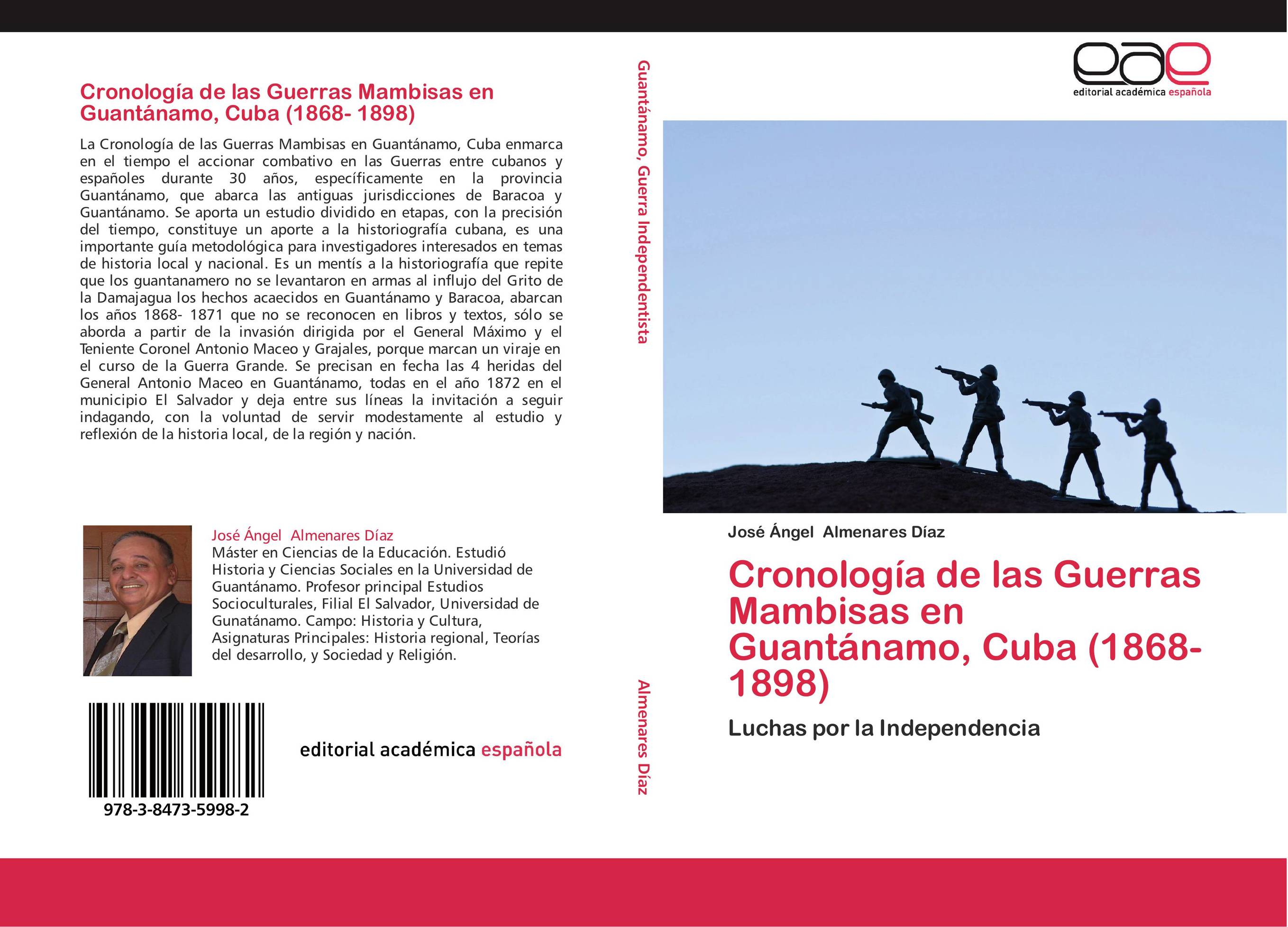 Cronología de las Guerras Mambisas en Guantánamo, Cuba (1868- 1898)