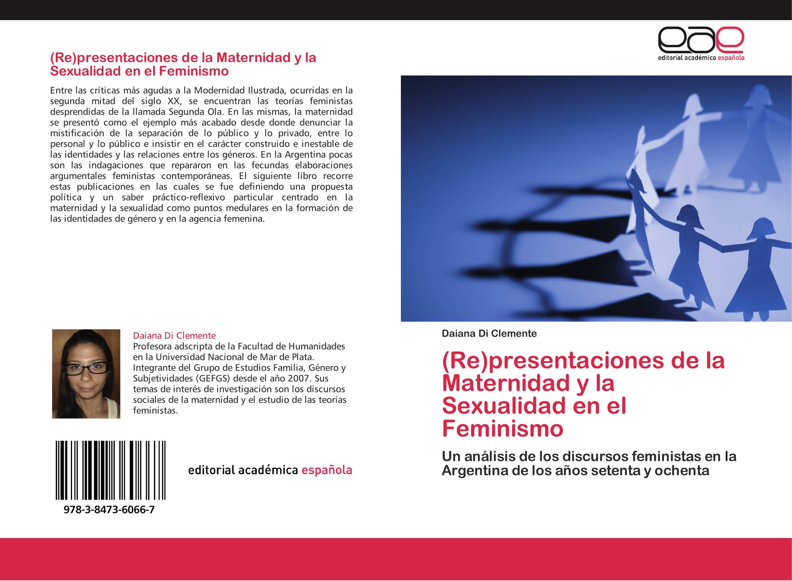 (Re)presentaciones de la Maternidad y la Sexualidad en el Feminismo