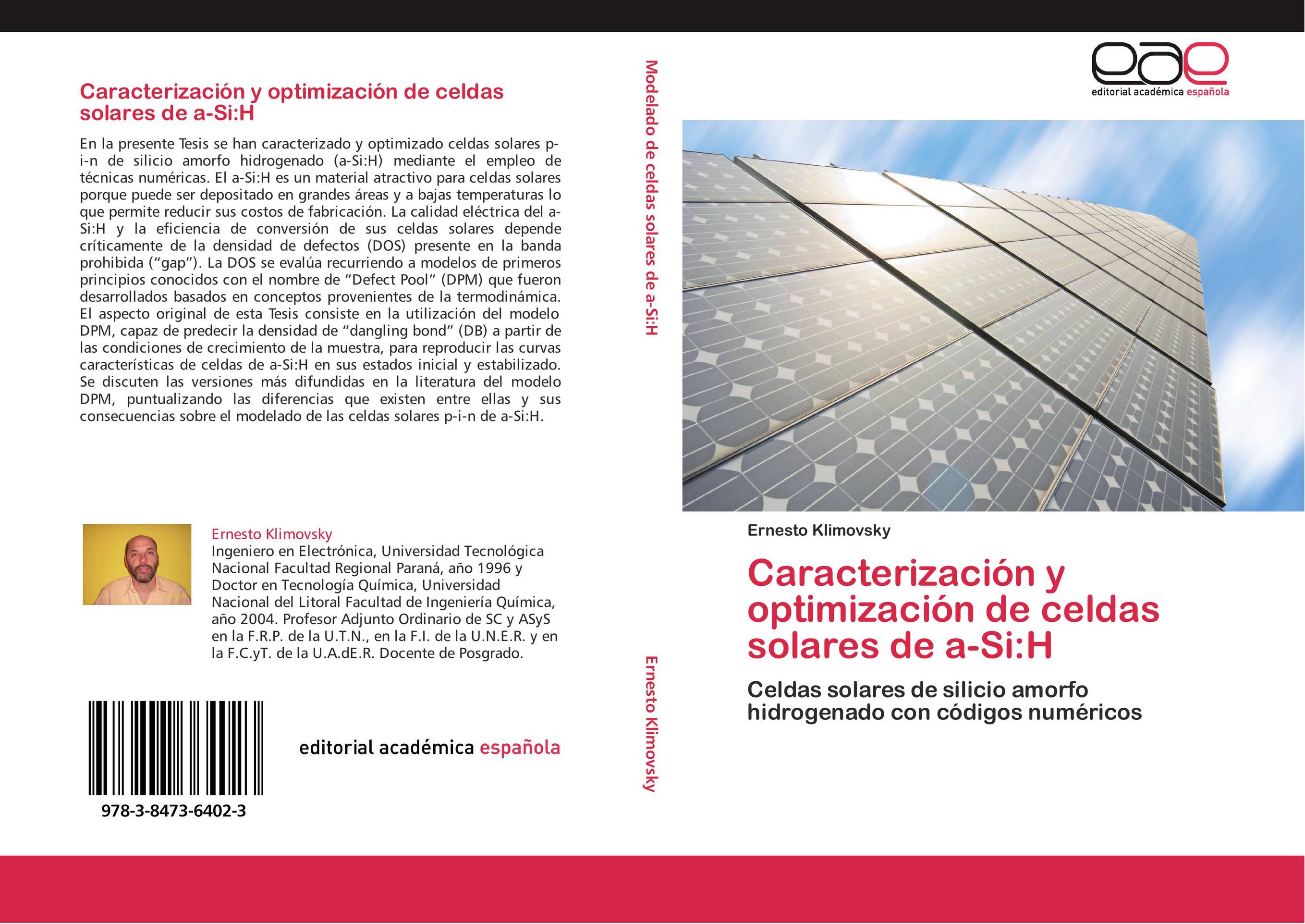 Caracterización y optimización de celdas solares de a-Si:H