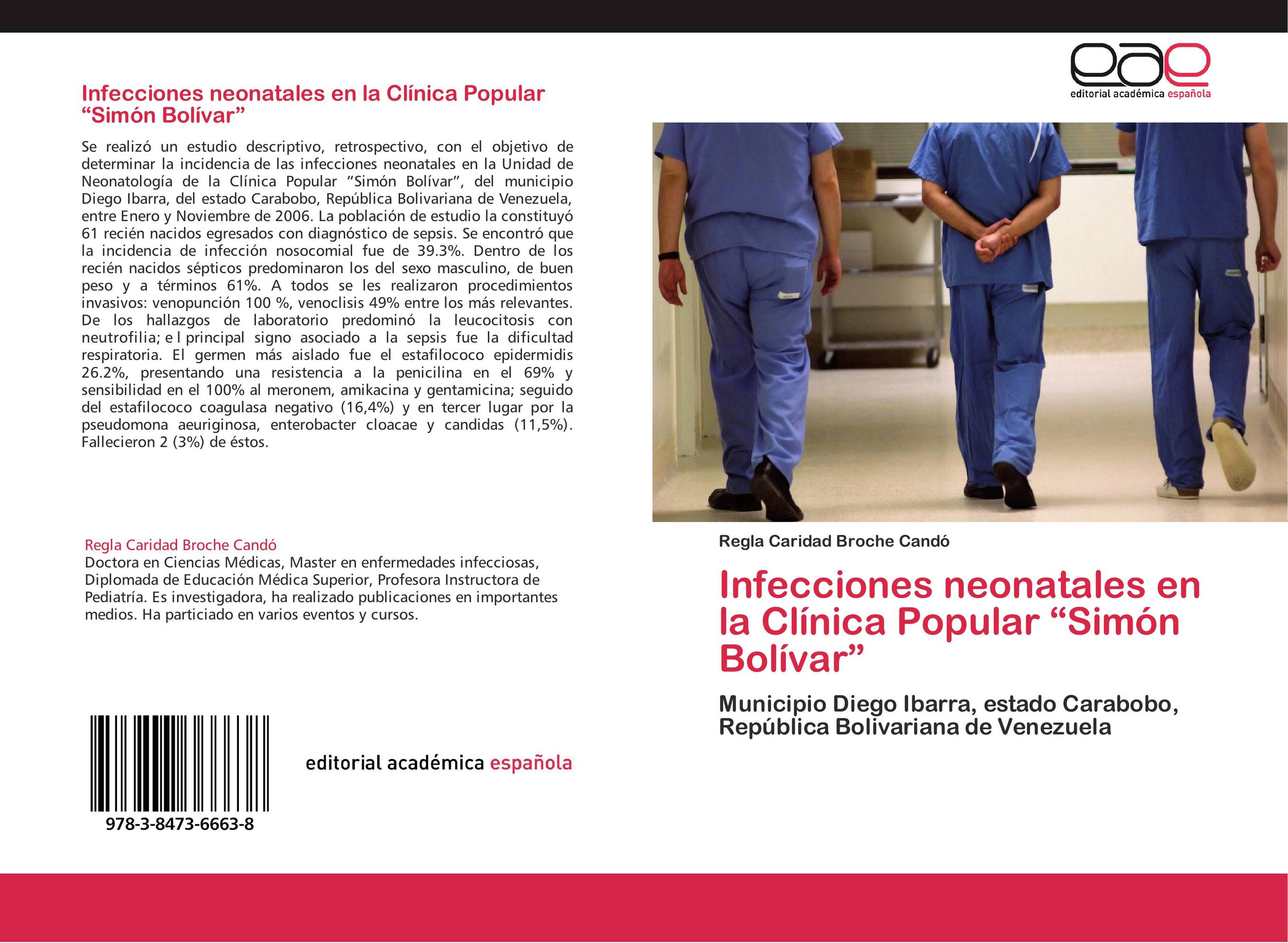 Infecciones neonatales en la Clínica Popular "Simón Bolívar"