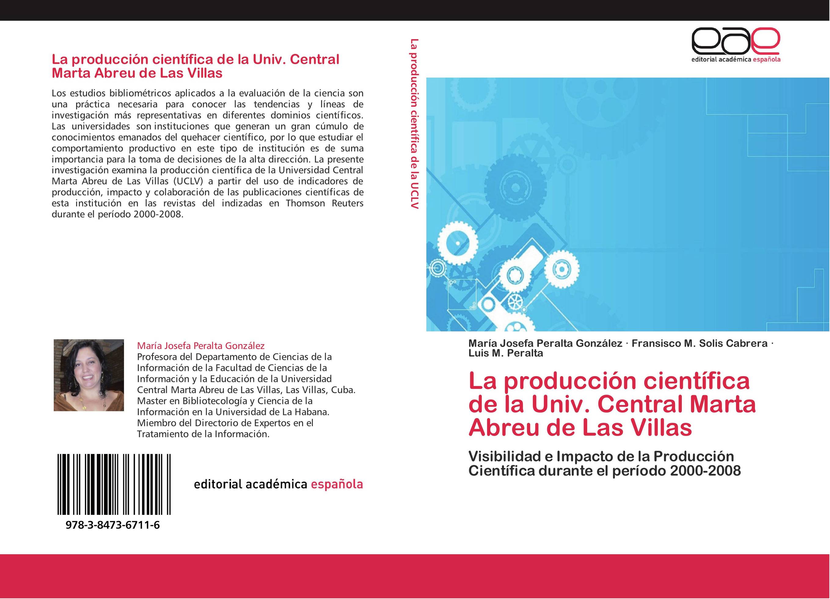 La producción científica de la Univ. Central Marta Abreu de Las Villas