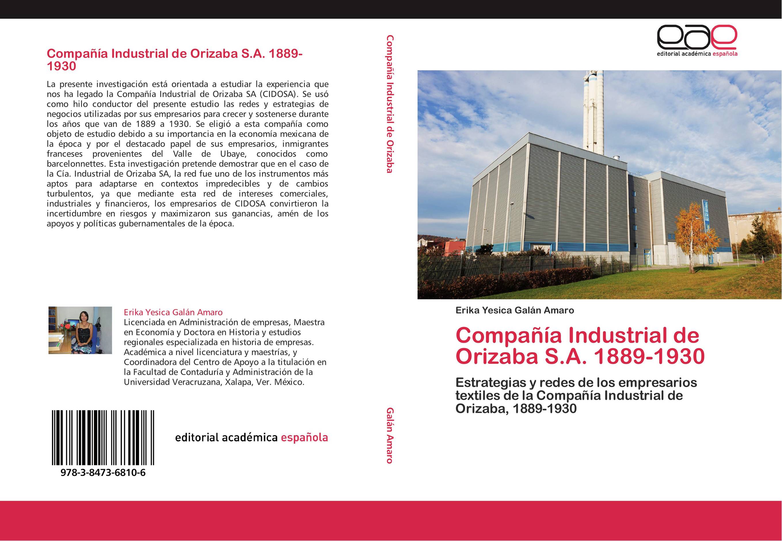 Compañía Industrial de Orizaba S.A. 1889-1930