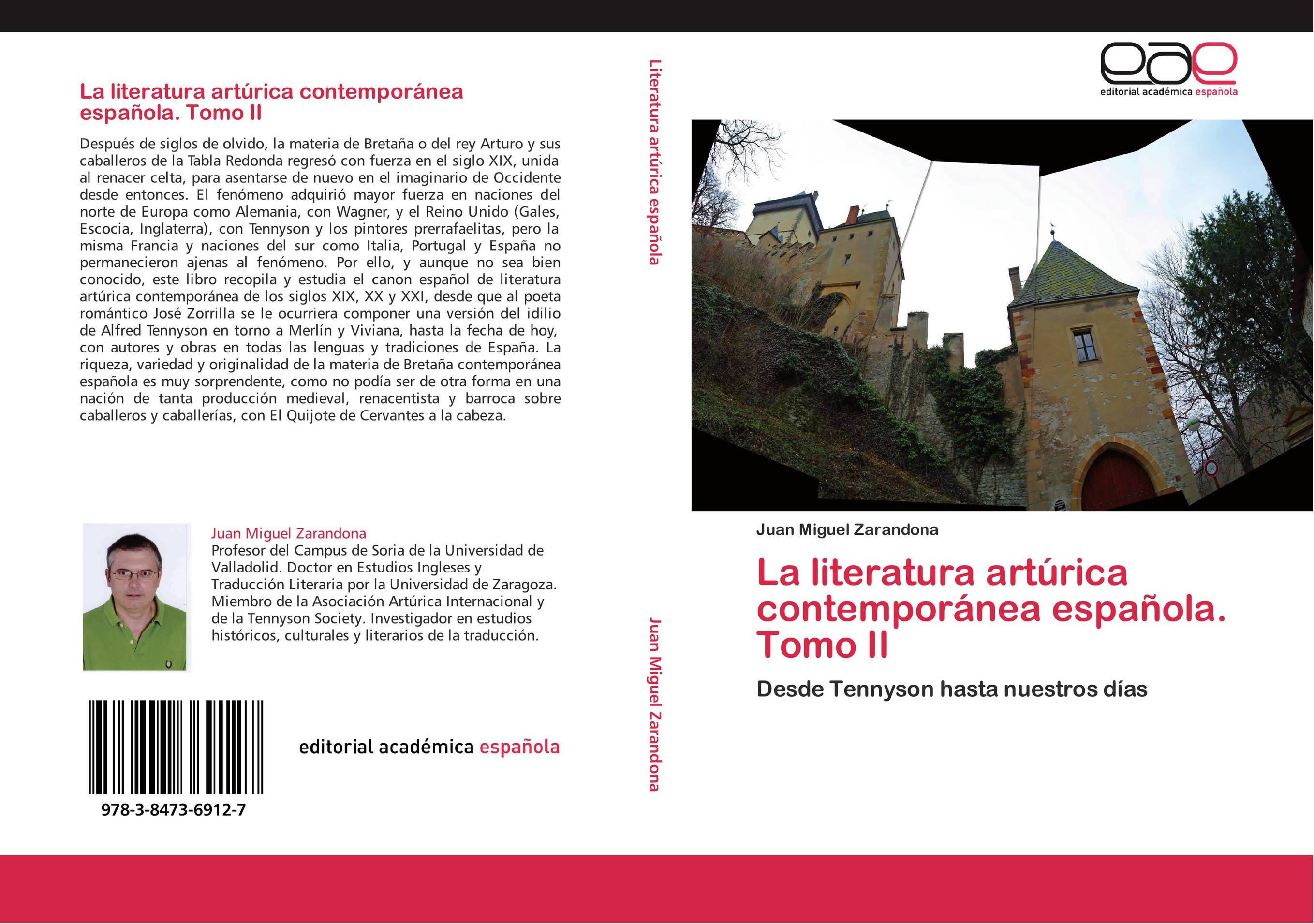 La literatura artúrica contemporánea española. Tomo II