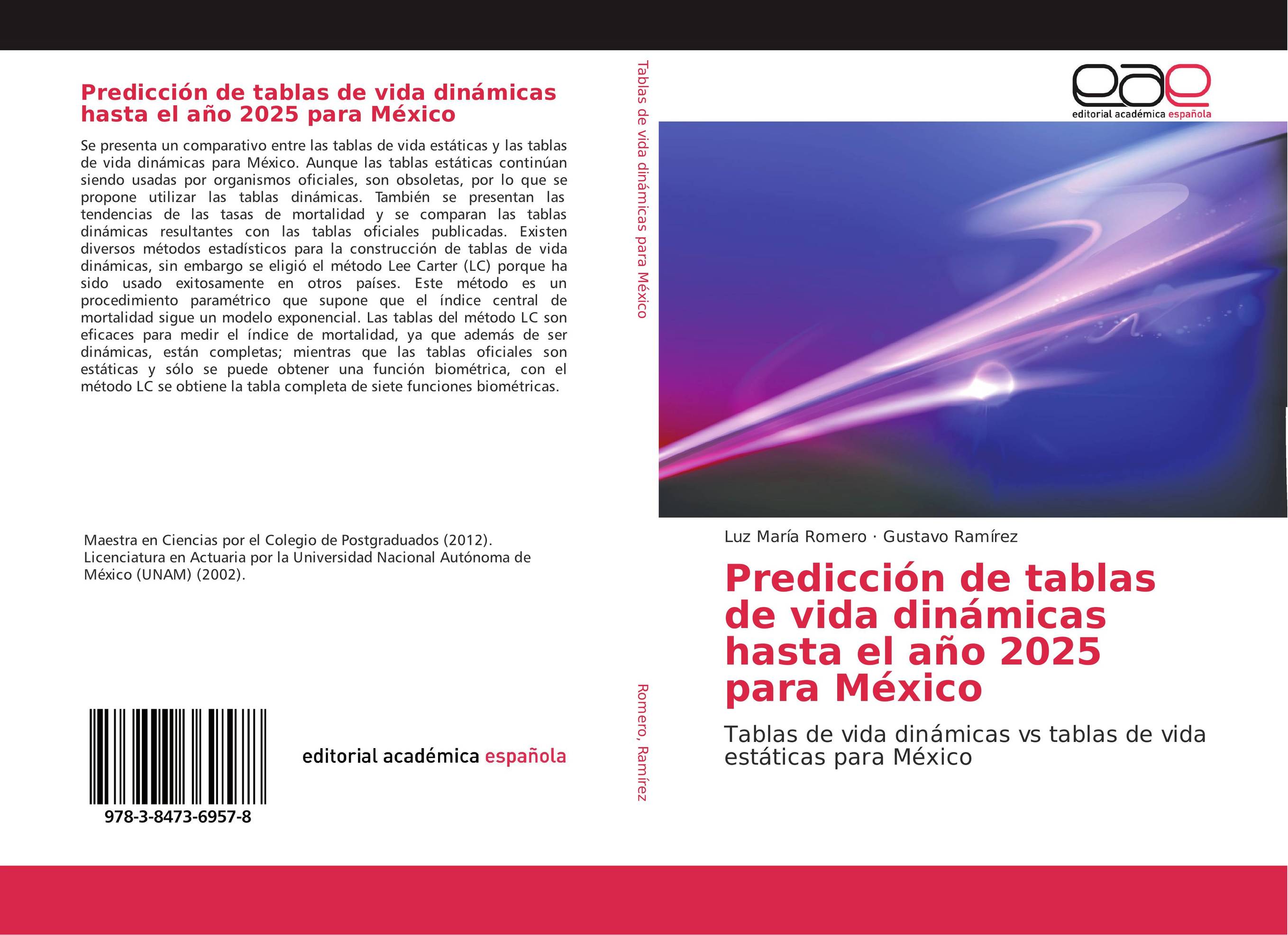 Predicción de tablas de vida dinámicas hasta el año 2025 para México