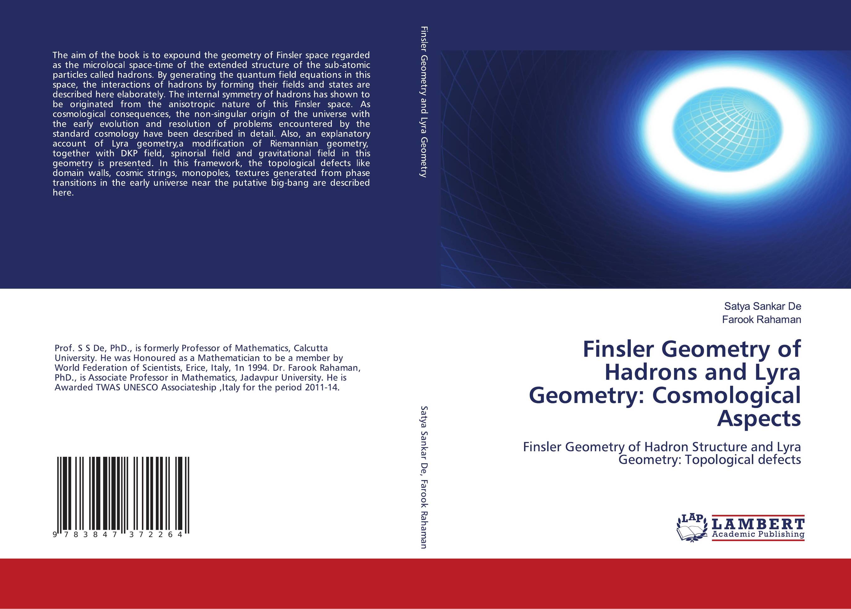 Finsler Geometry of Hadrons and Lyra Geometry: Cosmological Aspects. Finsler Geometry of Hadron Structure and Lyra Geometry: Topological defects.