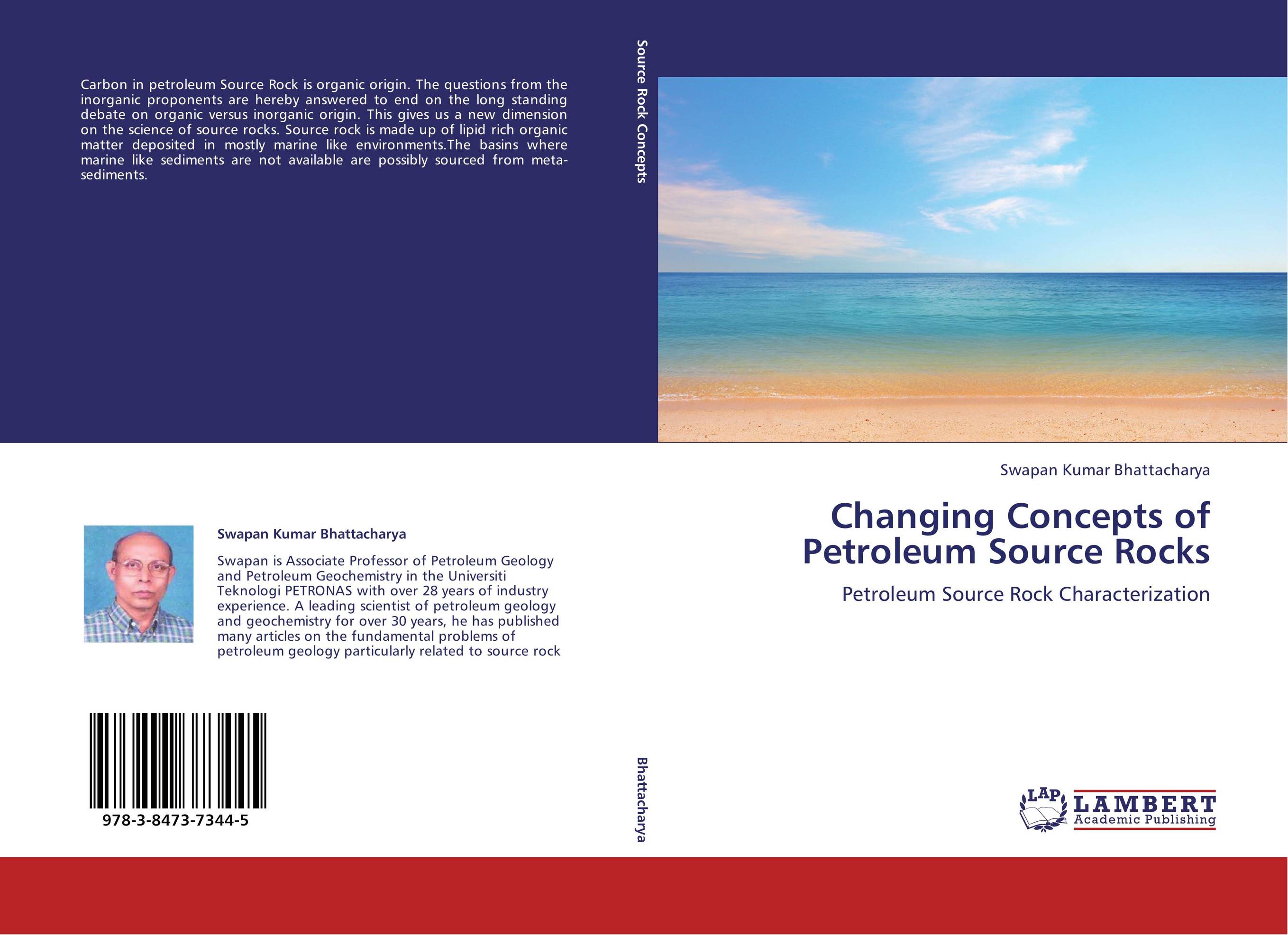 Changing Concepts of Petroleum Source Rocks. Petroleum Source Rock Characterization.