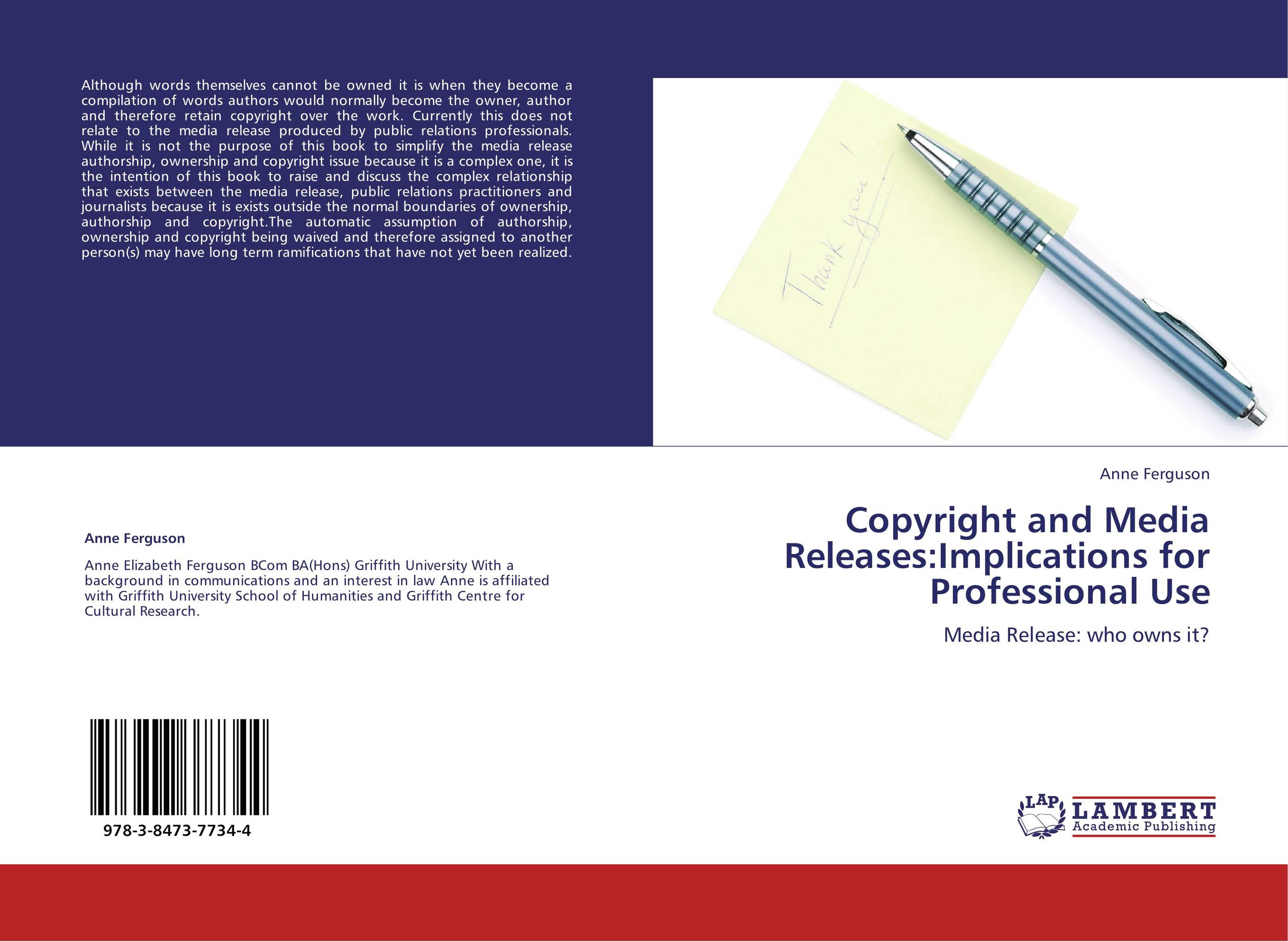 Copyright and  Media Releases:Implications for Professional Use. Media Release: who owns it?.