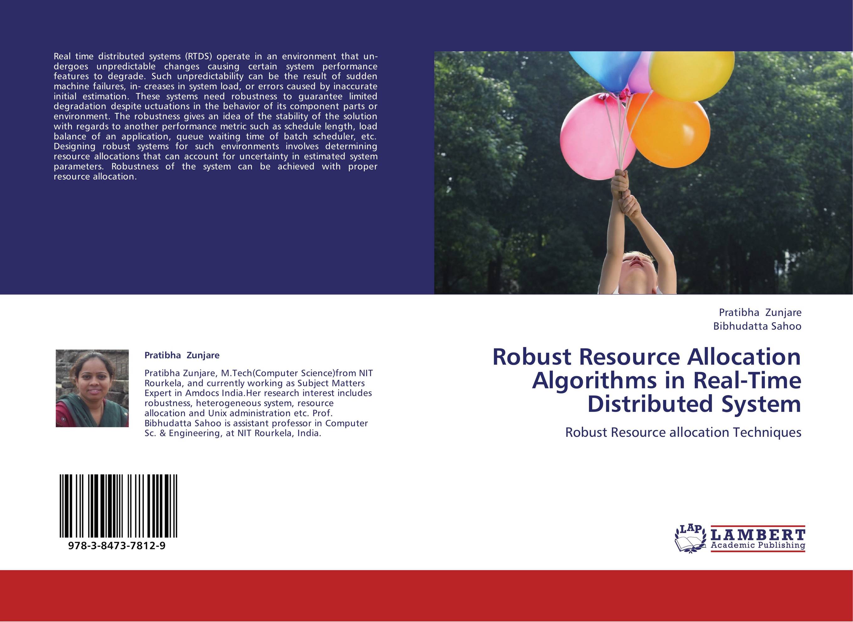 Robust Resource Allocation Algorithms in Real-Time Distributed System. Robust Resource allocation Techniques.