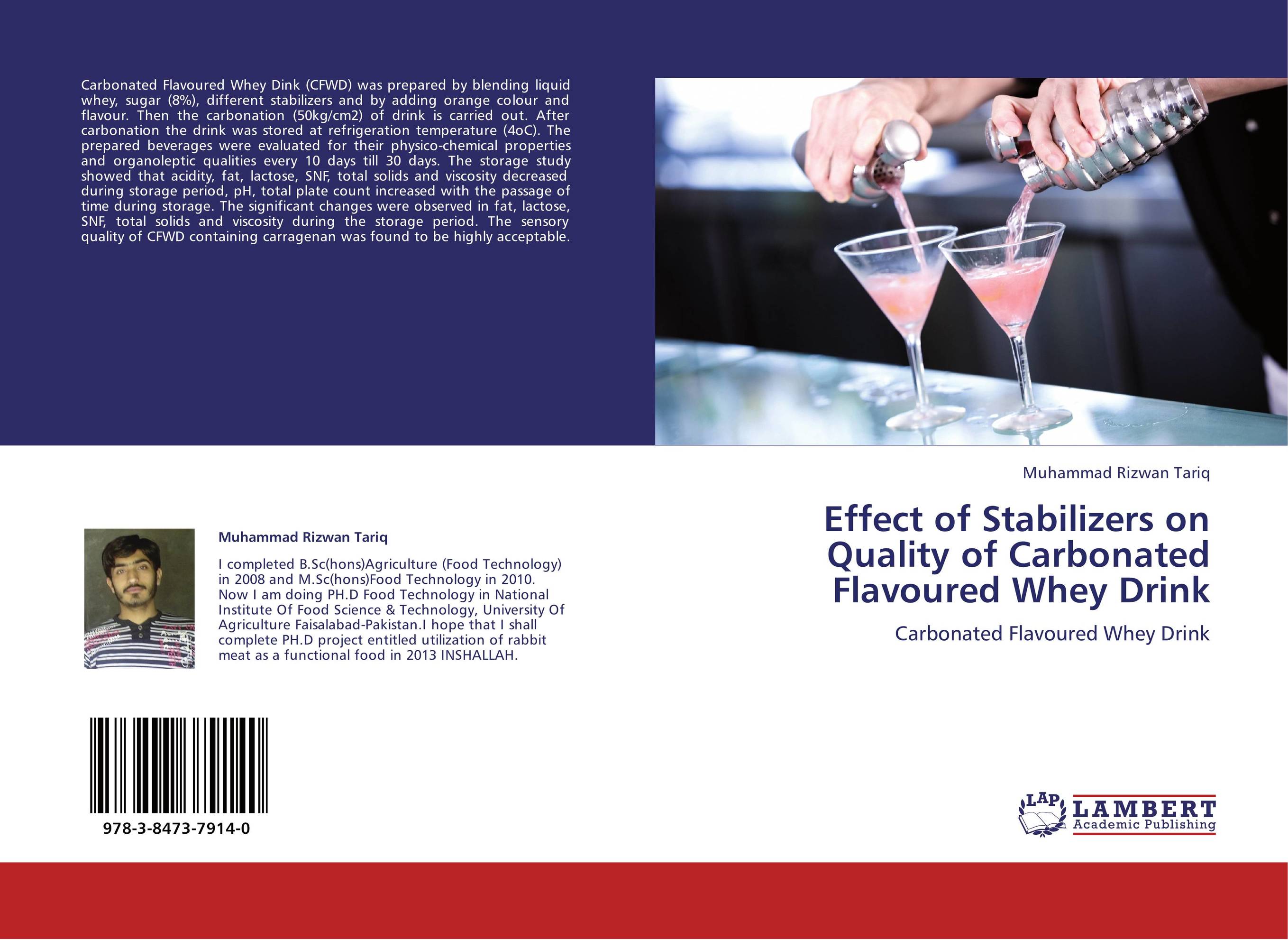 Effect of Stabilizers on Quality of Carbonated Flavoured Whey Drink. Carbonated Flavoured Whey Drink.